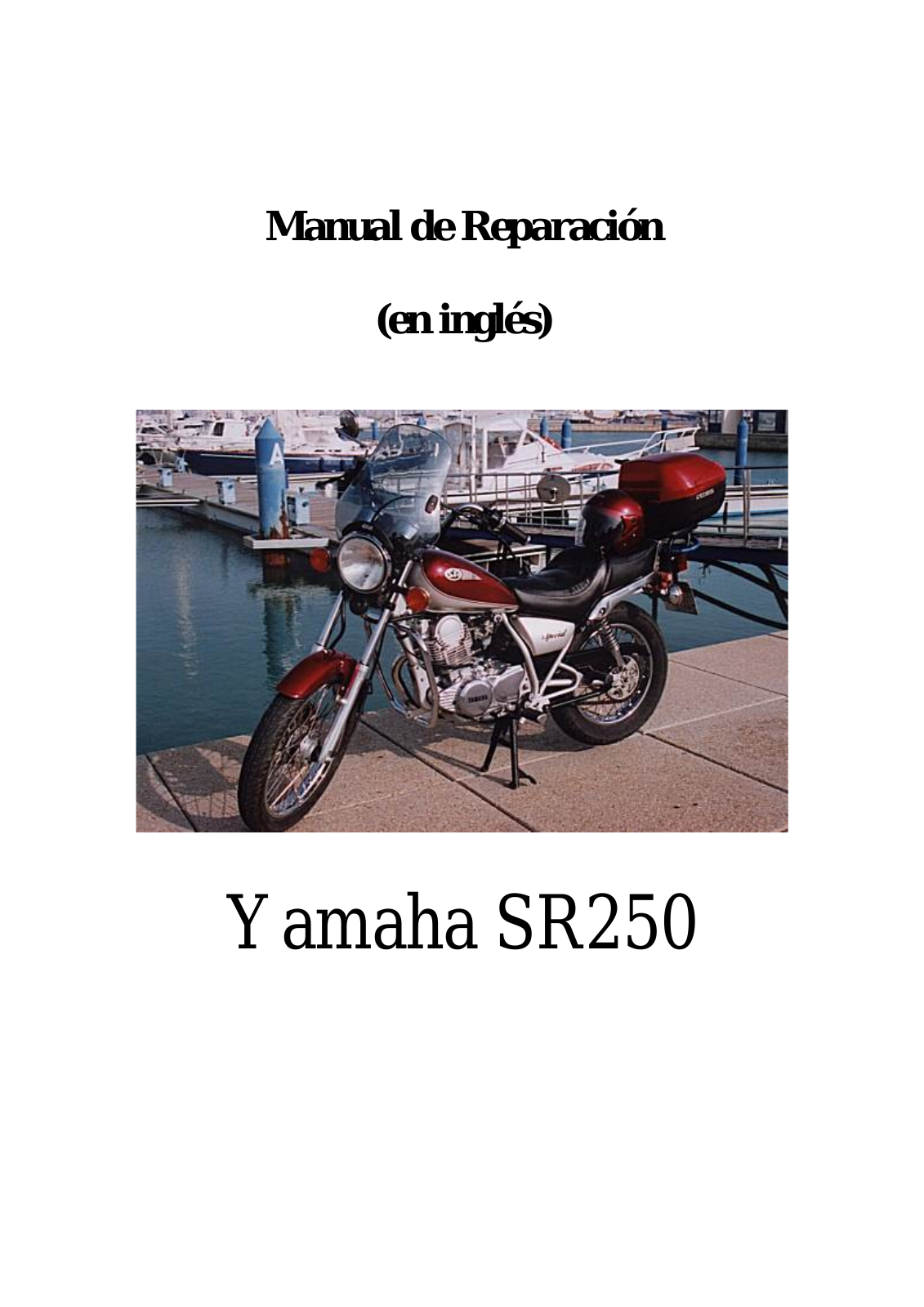 Yamaha SR250 User Manual