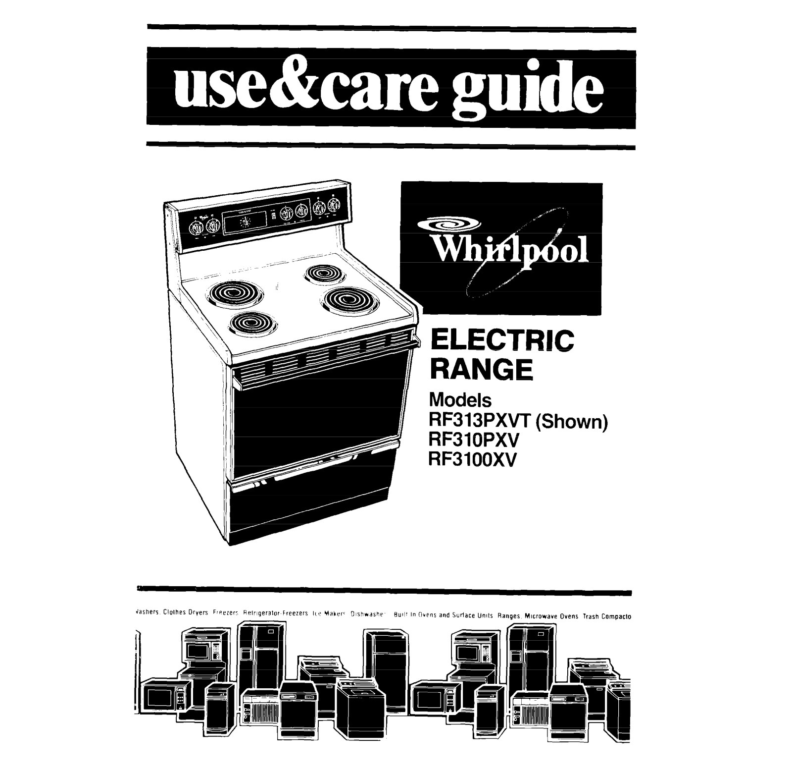 Whirlpool RF313PXVT, RF310PXV, RF3100XV User Manual
