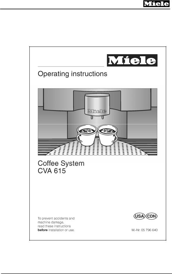 Miele CVA615 User Manual