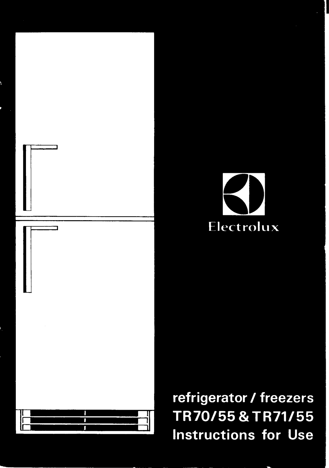 Electrolux TR71-55, TR70-55 User Manual