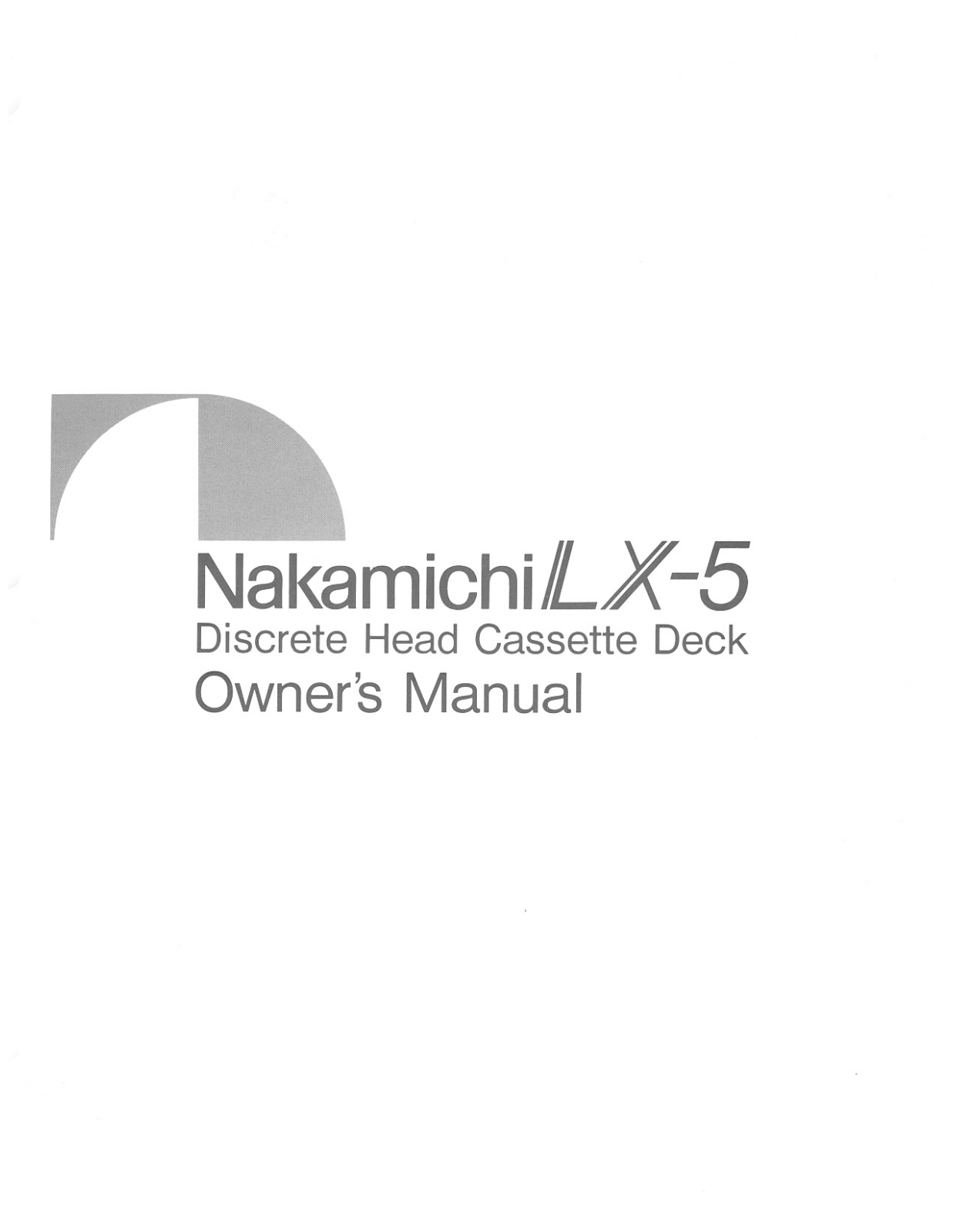 Nakamichi LX5 User Manual