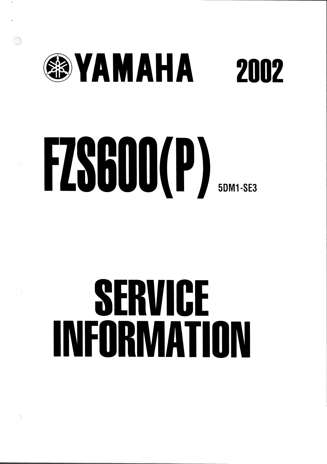 Yamaha FZS600 2002, FZS600P 2002 Service Manual