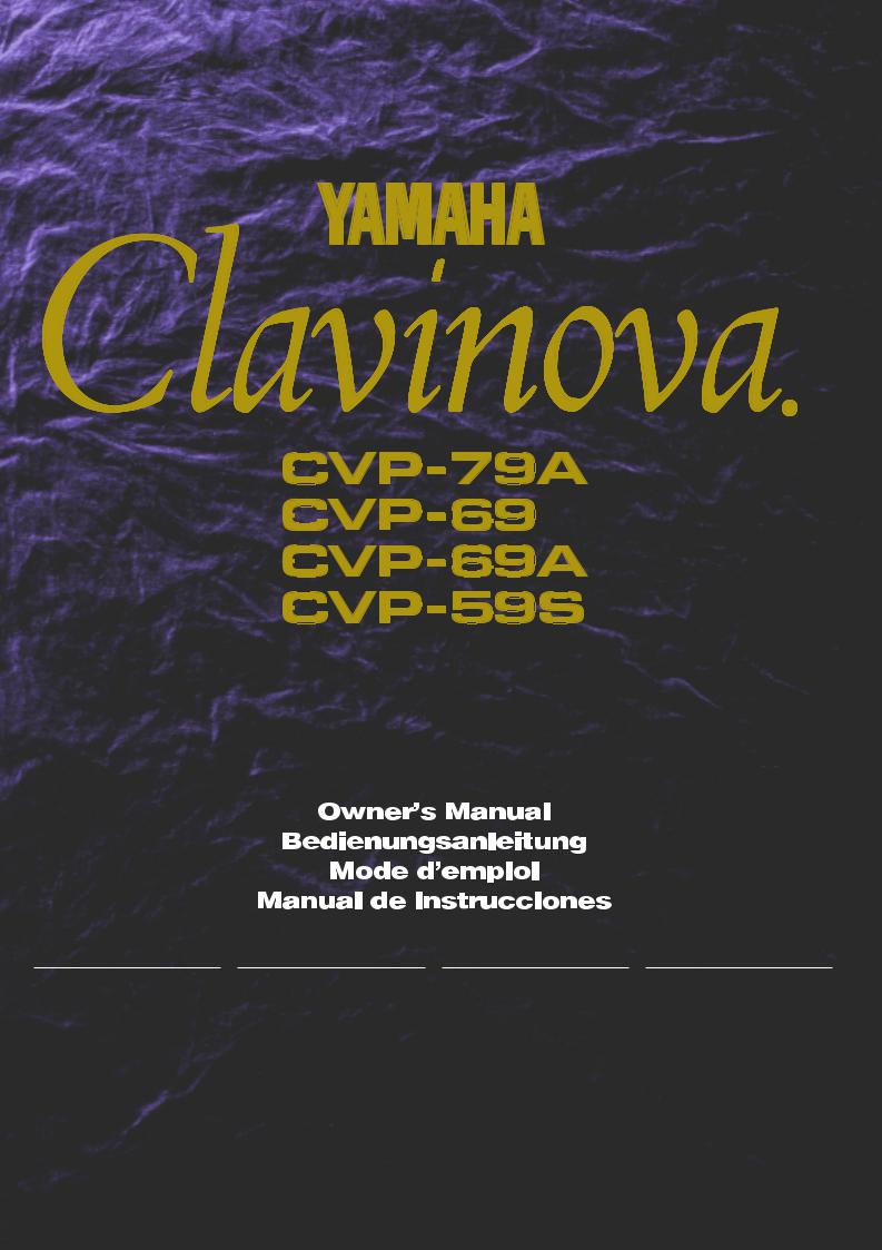 Yamaha CVP-79A, CVP-59S, CVP-69, CVP-69A User Manual