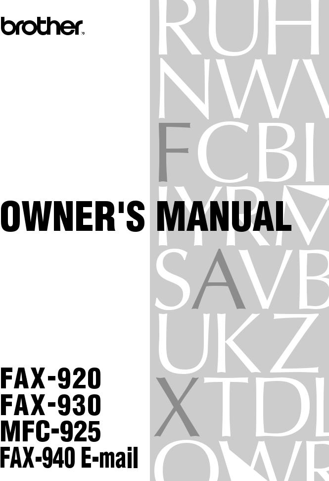 Brother FAX-940, FAX-920, MFC-925, FAX-930 User Manual