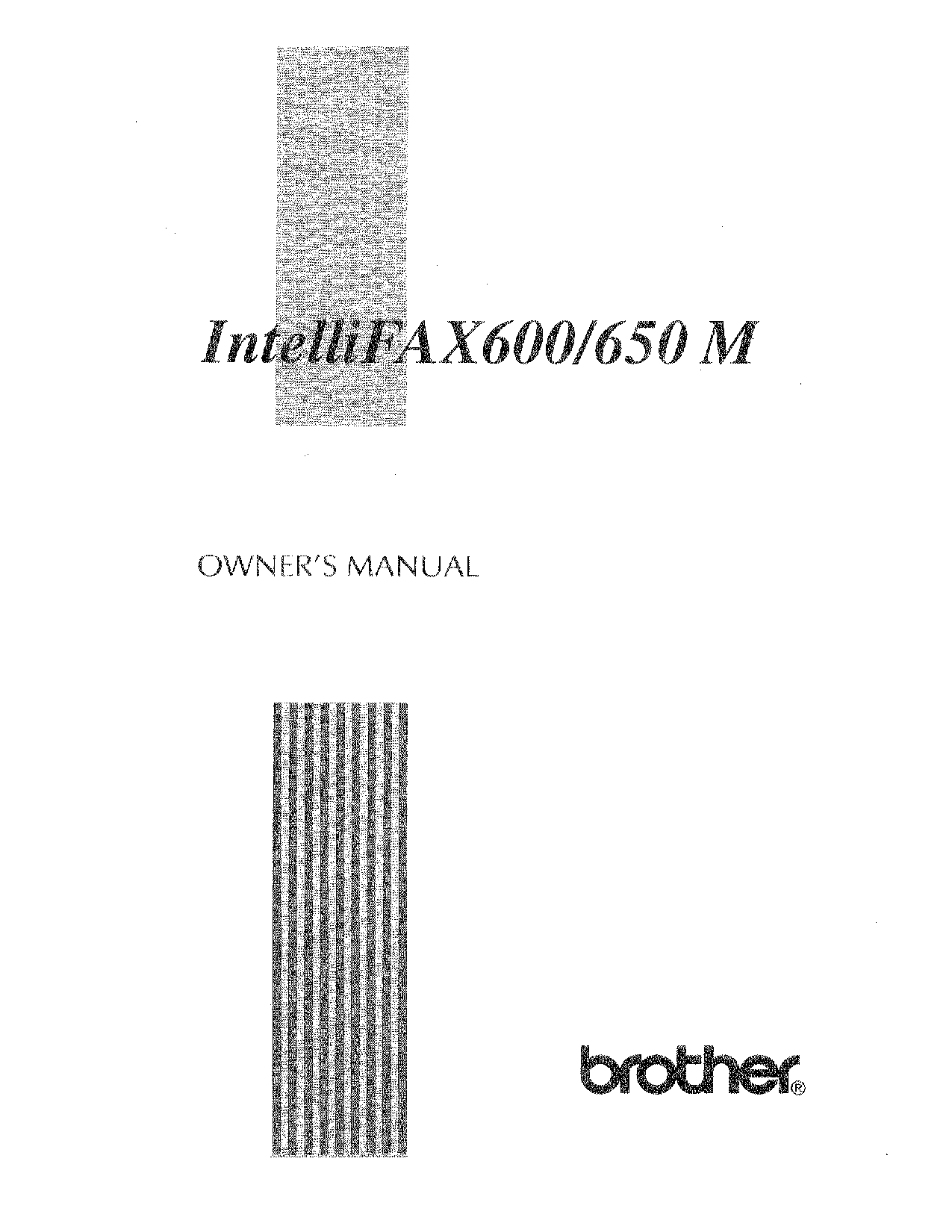 Brother FAX 650 M, FAX 600 User Manual