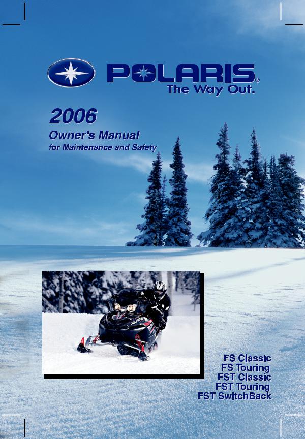 Polaris FST Classic, FST Touring, FS Touring, FS Classic User Manual