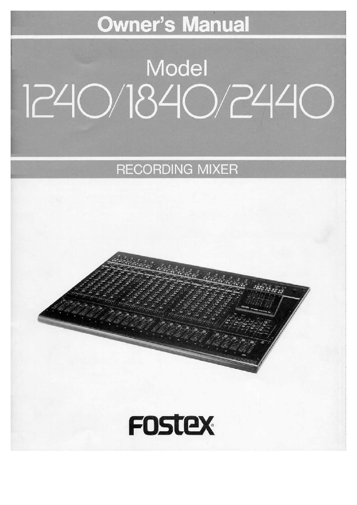 Fostex 1840, 1240, 2440 User Manual
