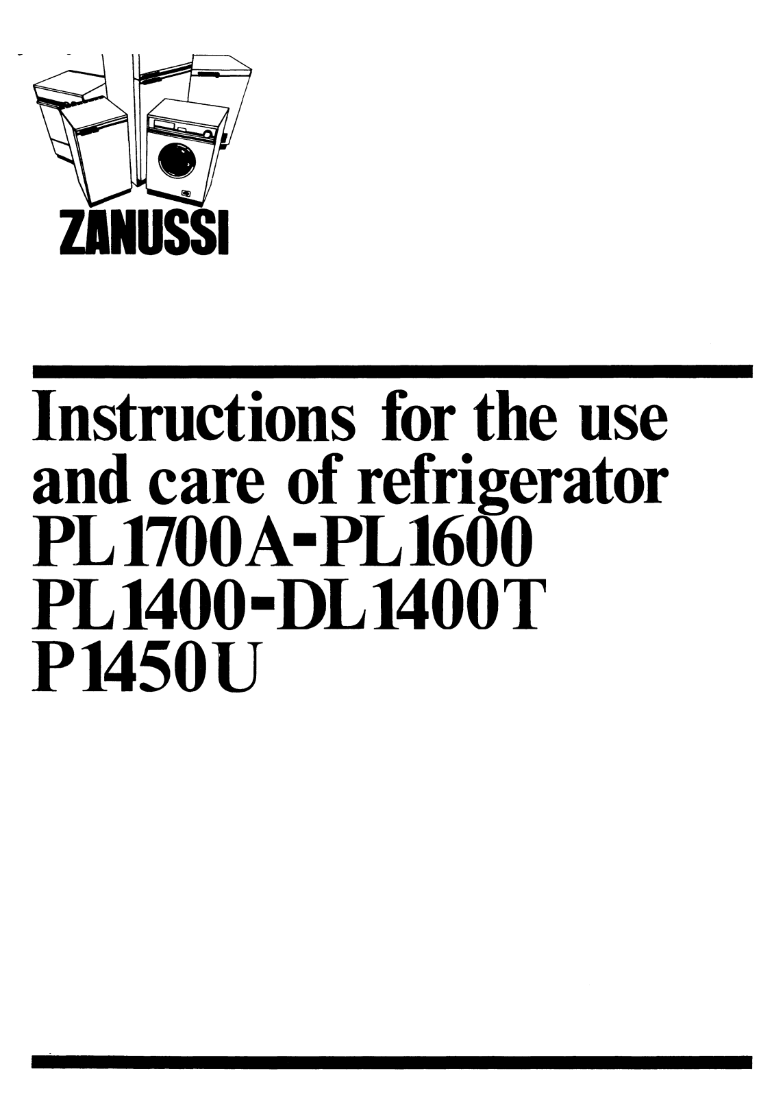 Zanussi DL 1400T, P1450 U, PL 1400, PL 1600, PL 1700A User Manual