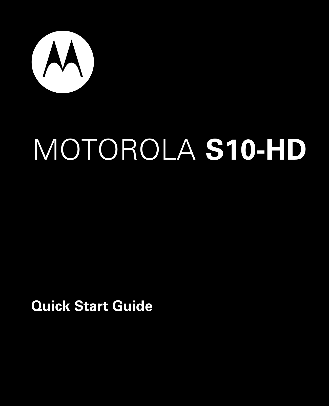 Motorola S10-HD User Manual