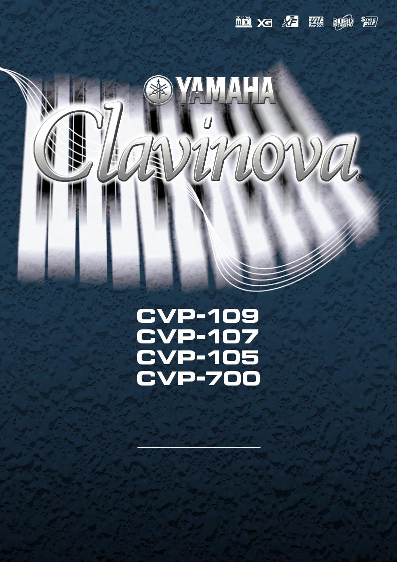 Yamaha CVP - 700, CVP - 105, CVP - 107, CVP - 109 User Manual