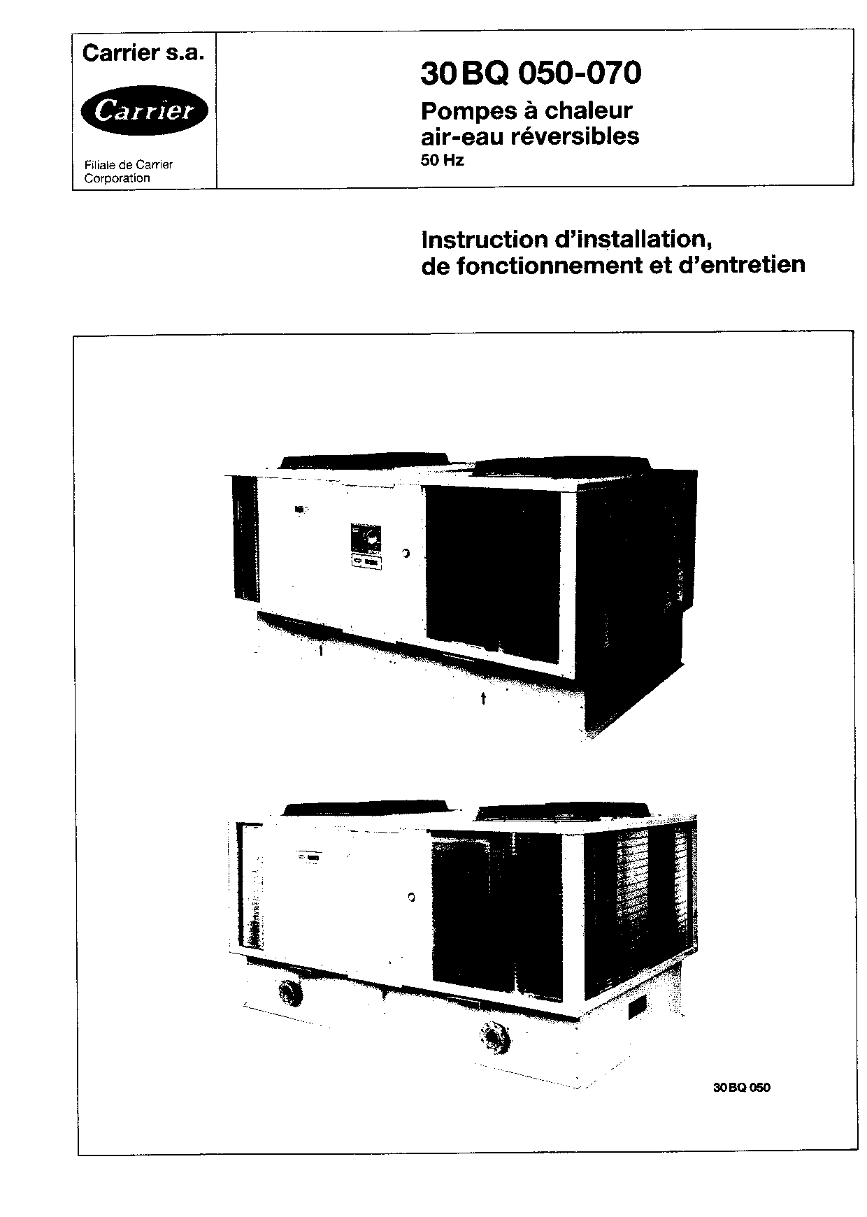 Carrier 30BQ050-070IOM User Manual