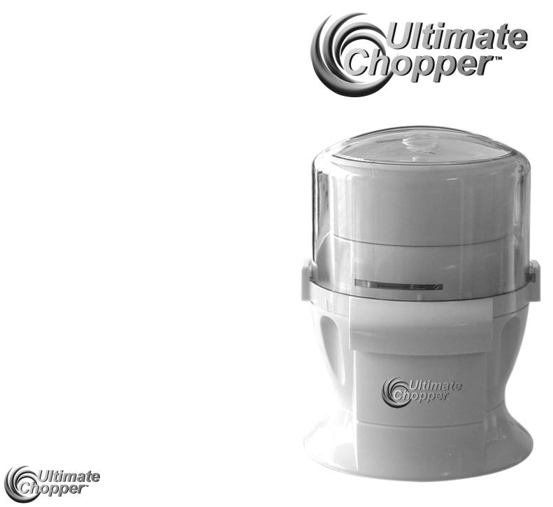 Ultimate Products Food Chopper User Manual