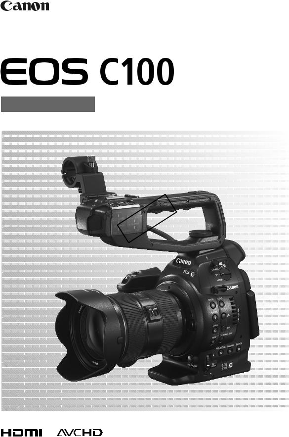 Canon C100 User Manual