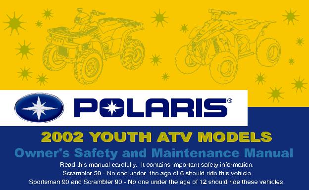Polaris Sportsman 90 User Manual
