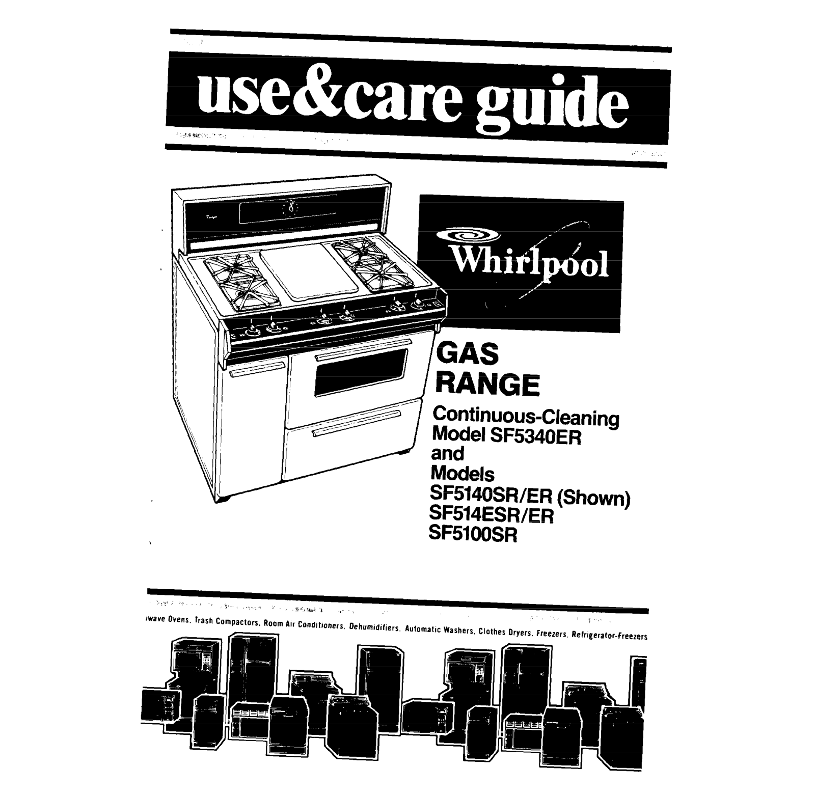 Whirlpool SF5140ER, SF5140SR, SF5340ER, SF514ESR, SF5100SR User Manual