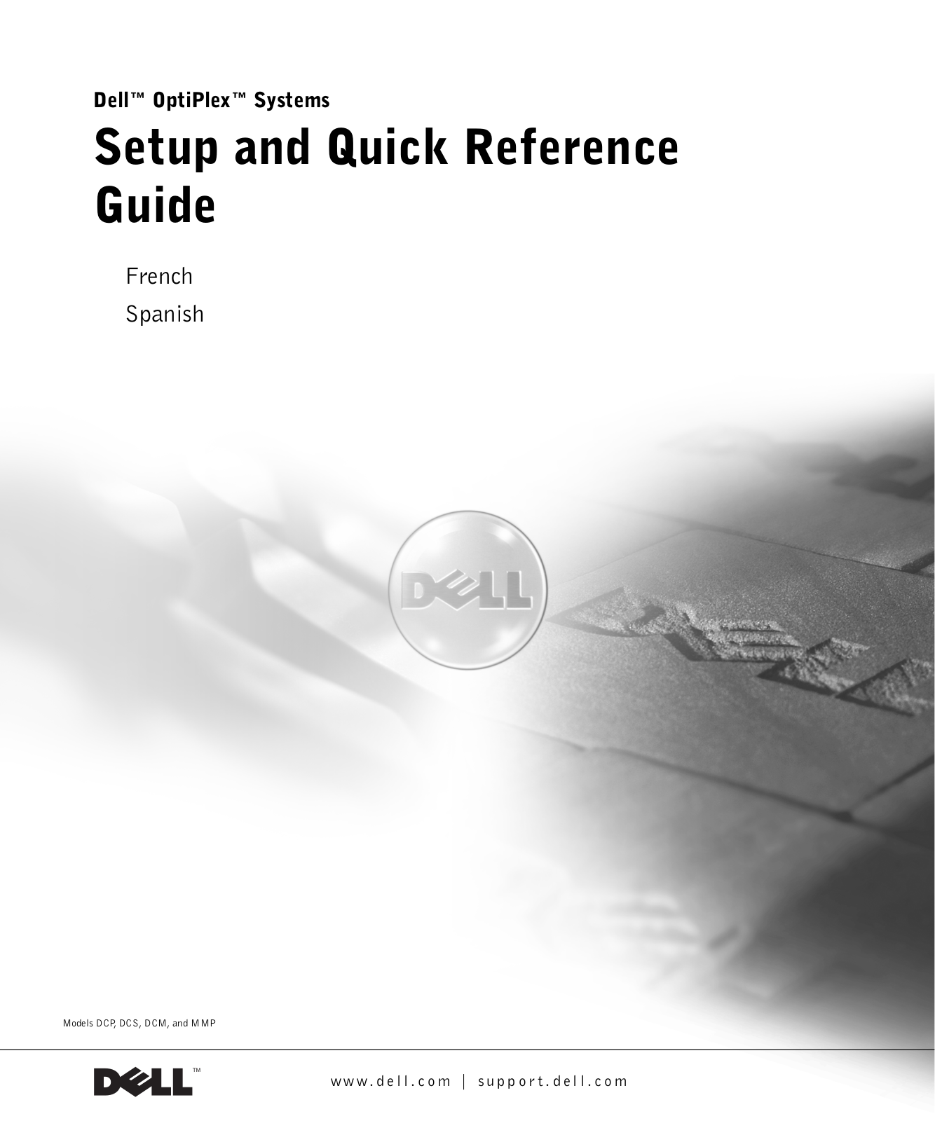 Dell DCP, DCS, MMP, DCM, GX400 User Manual
