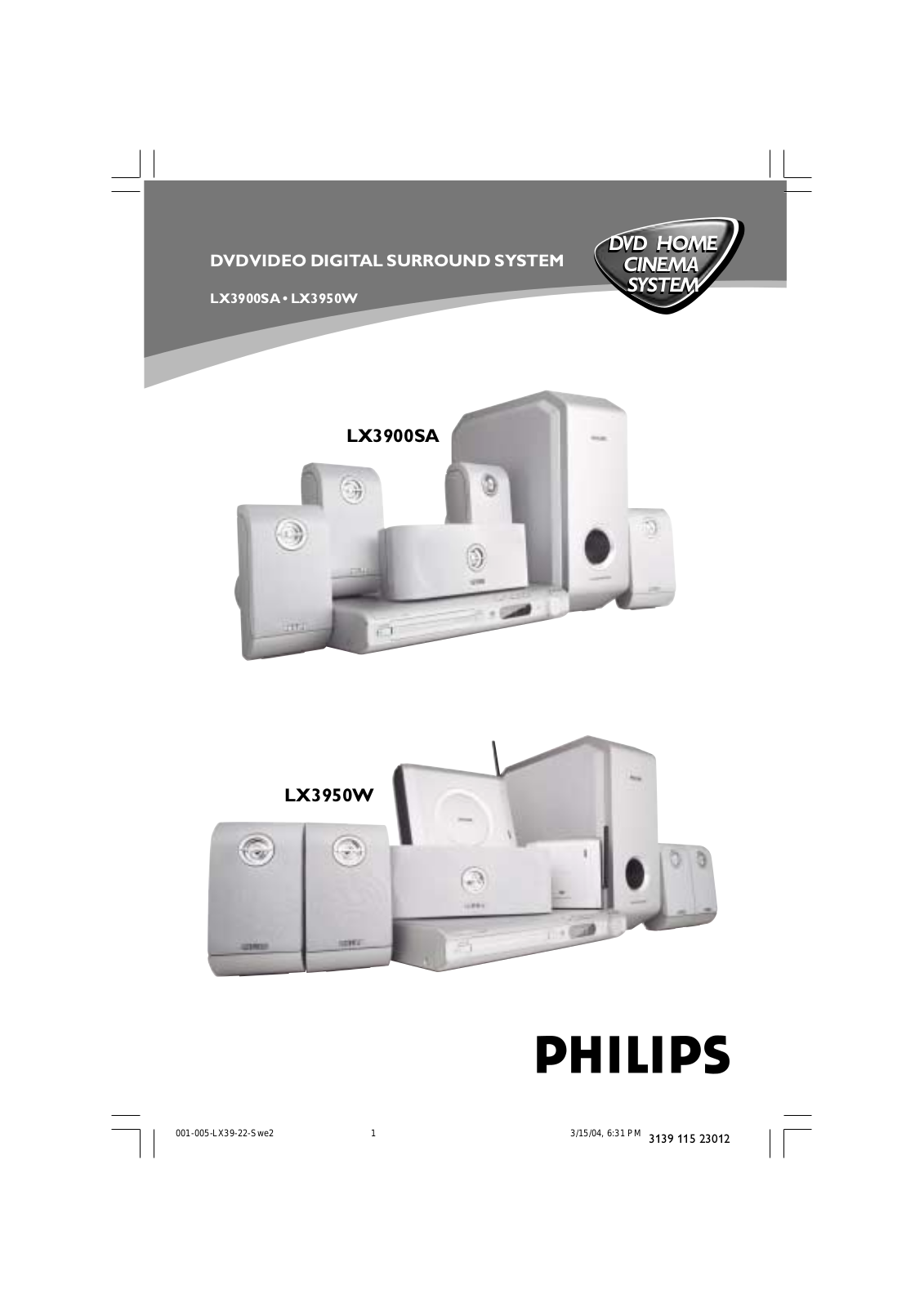 Philips LX3900SA/93, LX3900SA/75, LX3900SA/01, LX3900SA/69, LX3900SA/05 User Manual