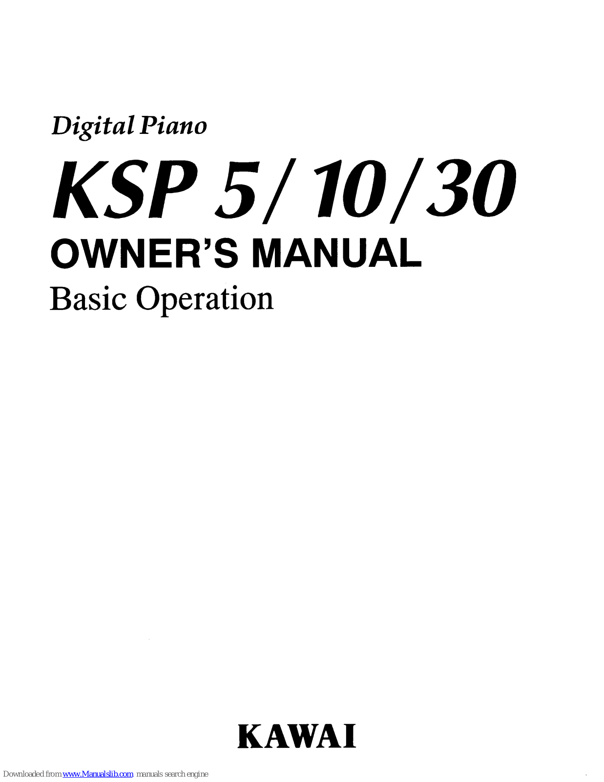 Kawai Digital Piano KSP10, KSP5, KSP30 Owner's Manual