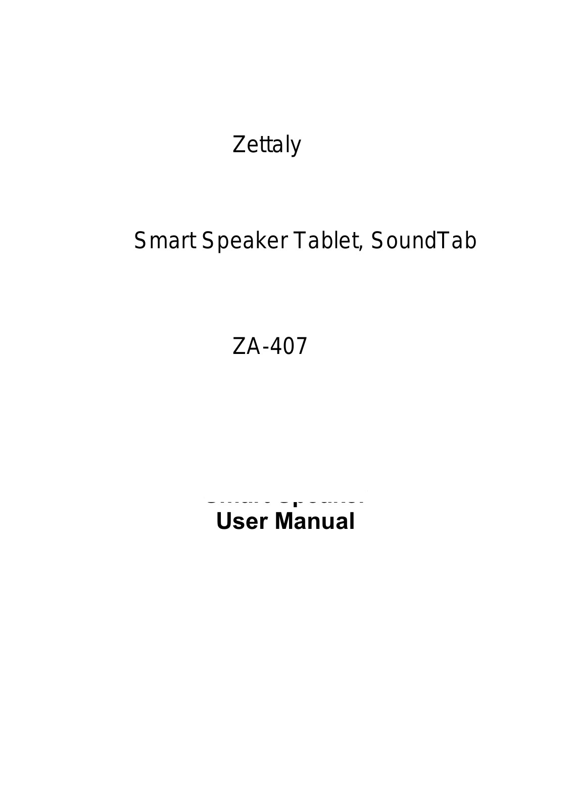 Zettaly ZA-407 User Manual