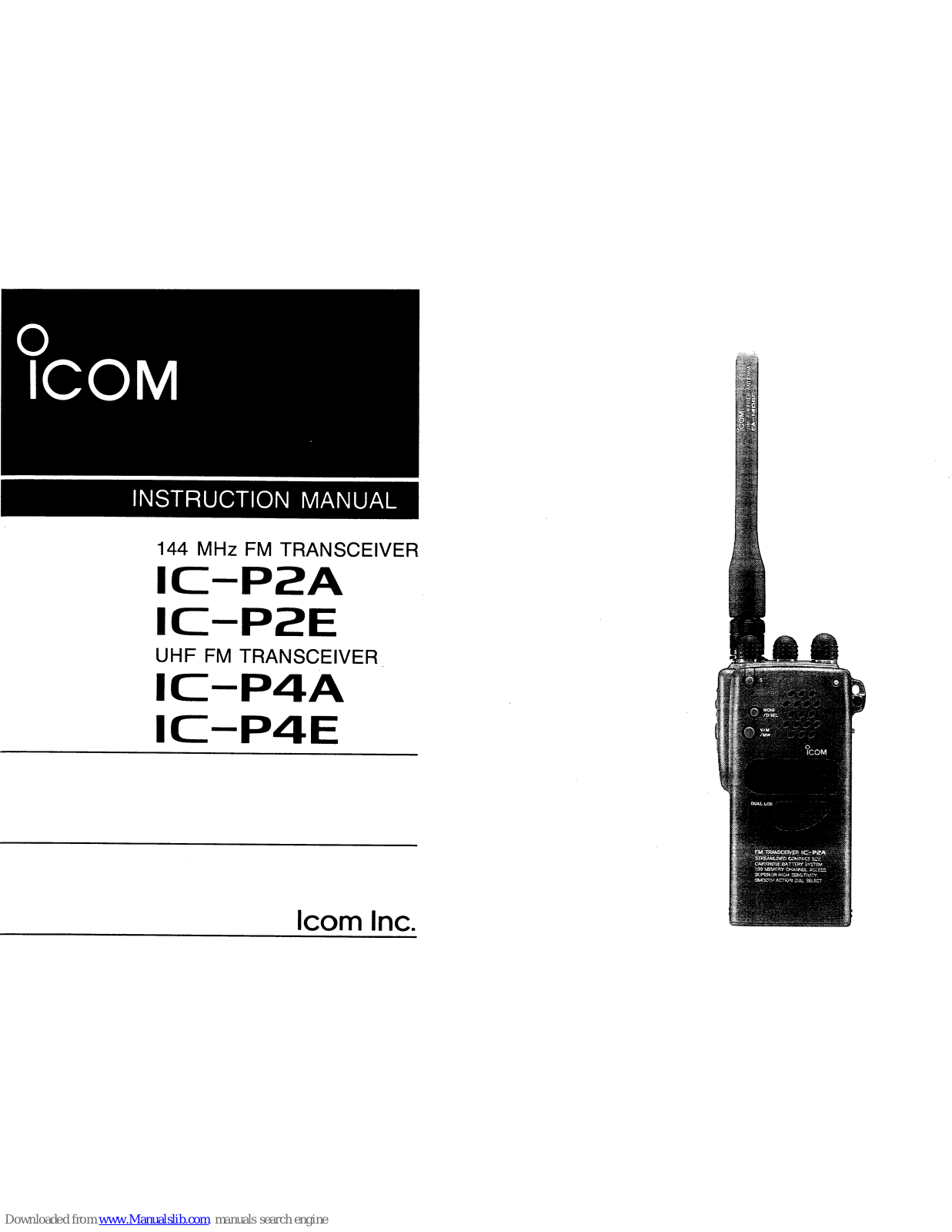 Icom IC-P2A, IC-P2E, IC-P4A, IC-P4E Instruction Manual