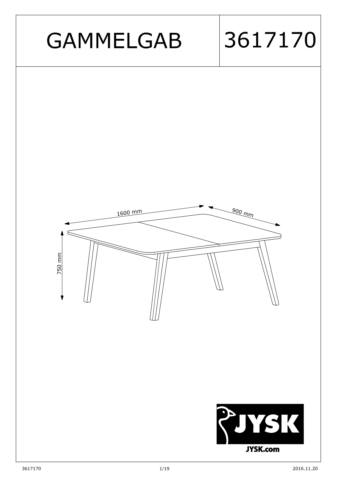 JYSK Gammelgab User Manual