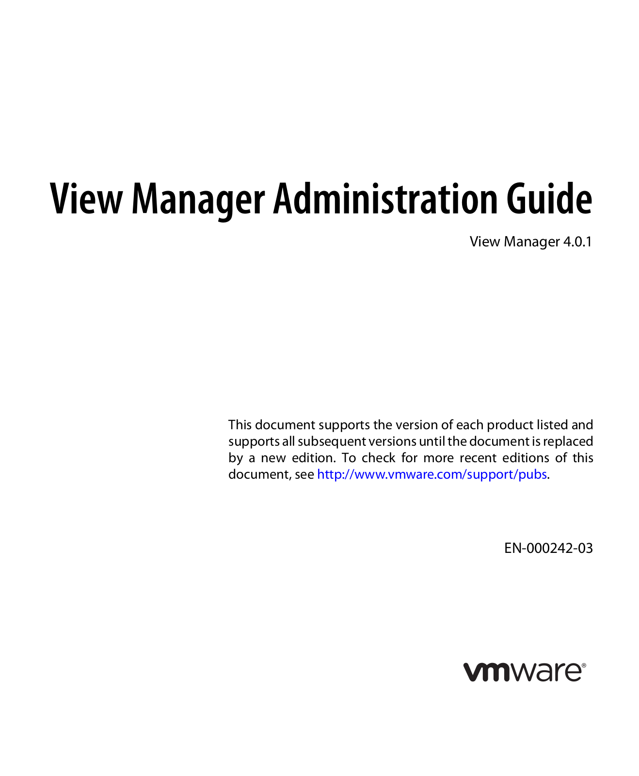 VMware View - 4.0.1 Administrator’s Guide