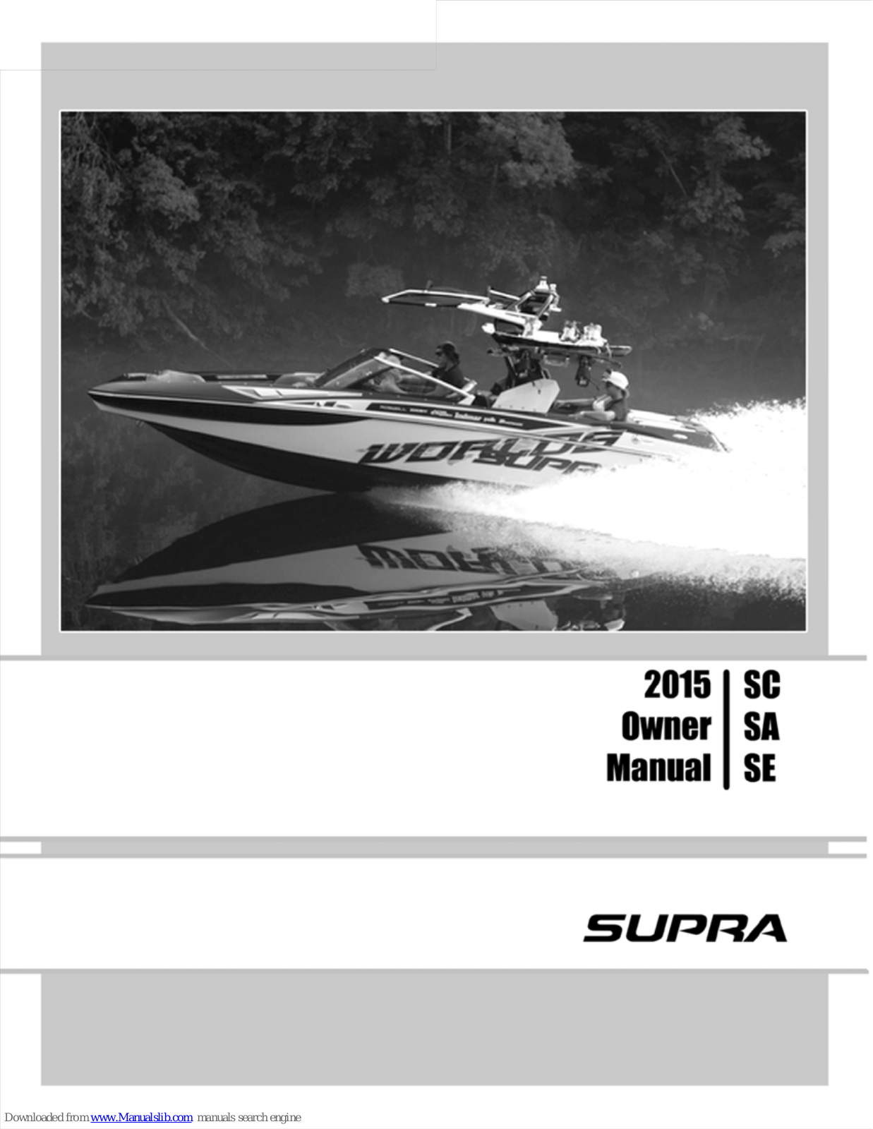 Supra SC, SA, SE Owner's Manual