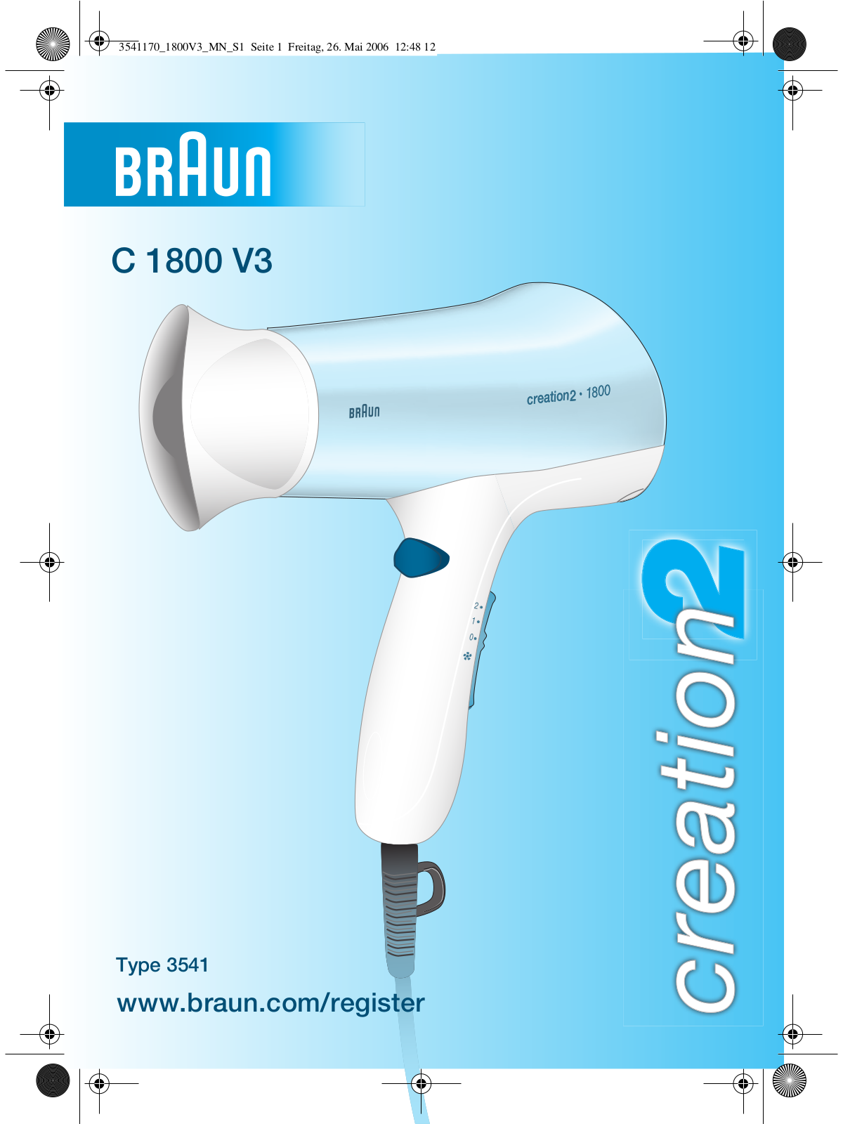 BRAUN C1800V3 User Manual