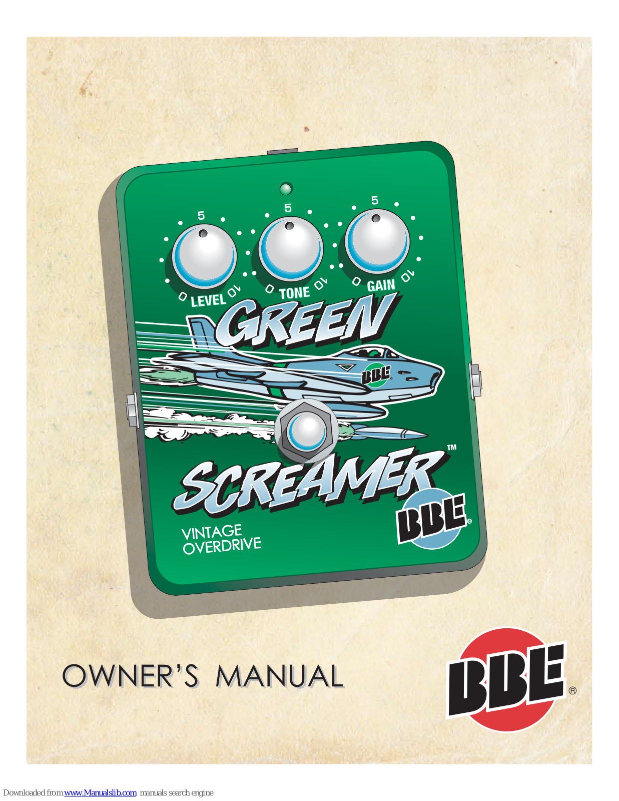 BBE Sound GREEN SCREAMER - REV 8-10, GREEN SCREAMER User Manual