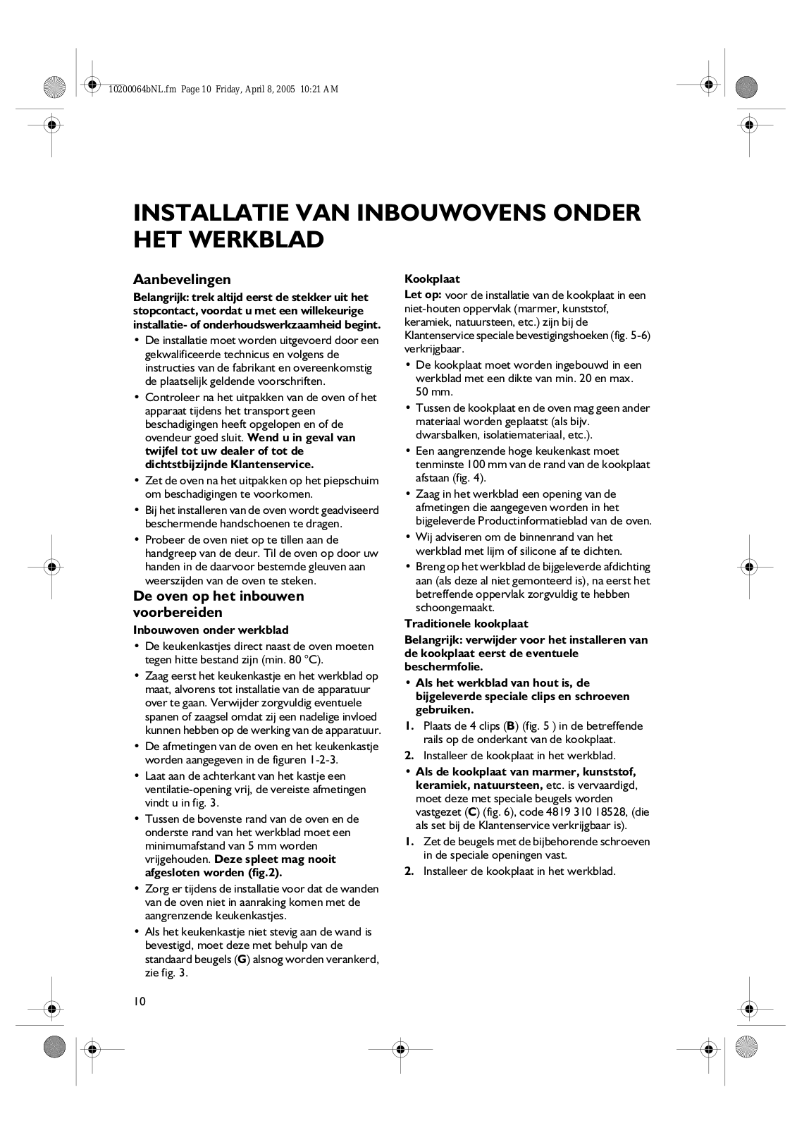 Whirlpool AKP 369/IX, AKP 355/IX/05, AKP 351 WH, AKP 368 IX, AKP 355/WH/05 INSTALLATION