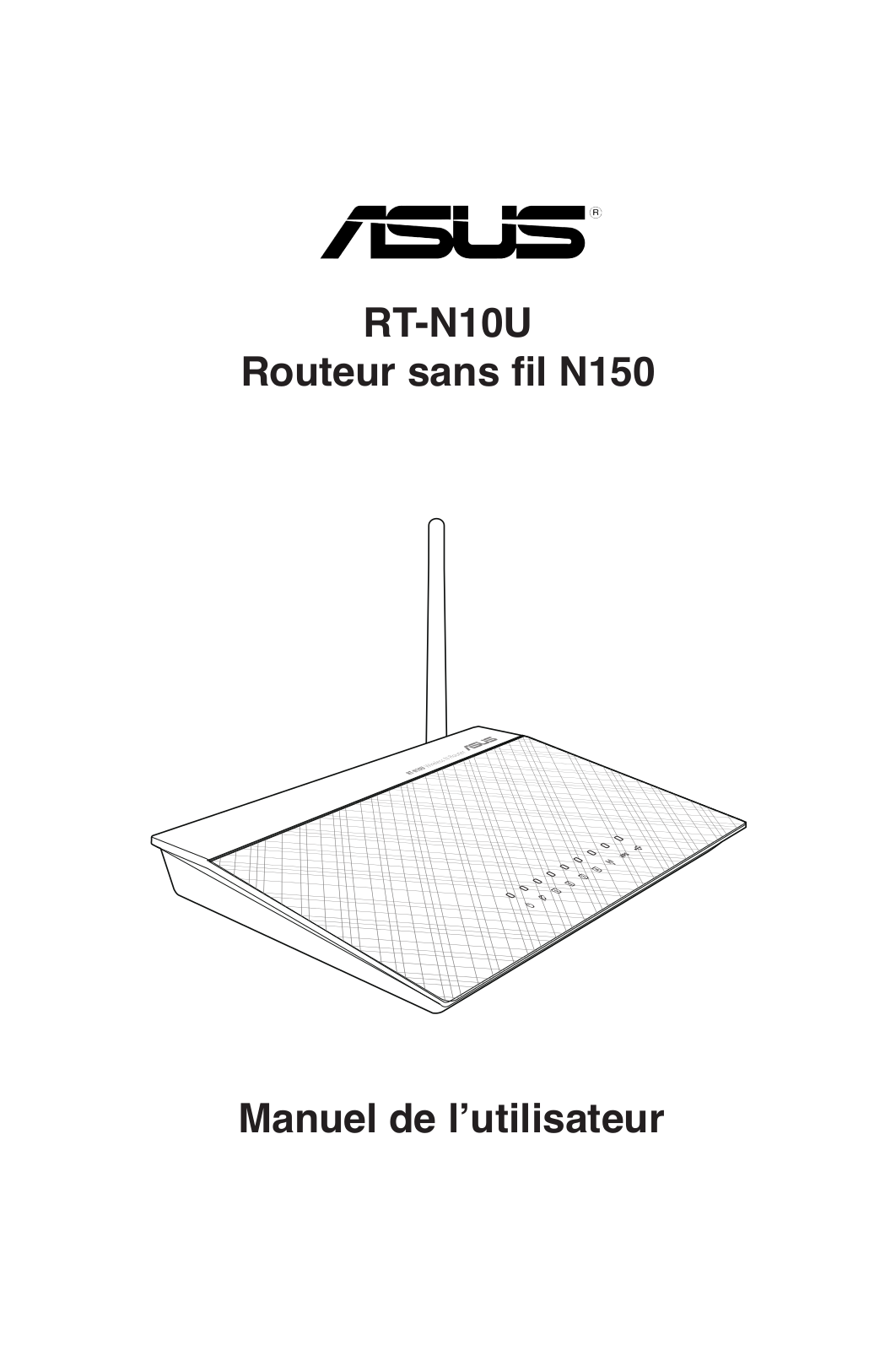 Asus RT-N10U B, RT-N10U User’s Manual