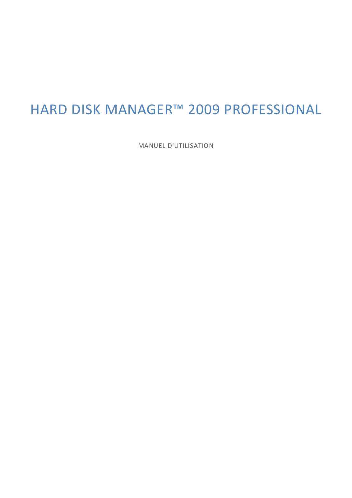 Paragon Hard Disk Manager 2009 professional Instruction Manual