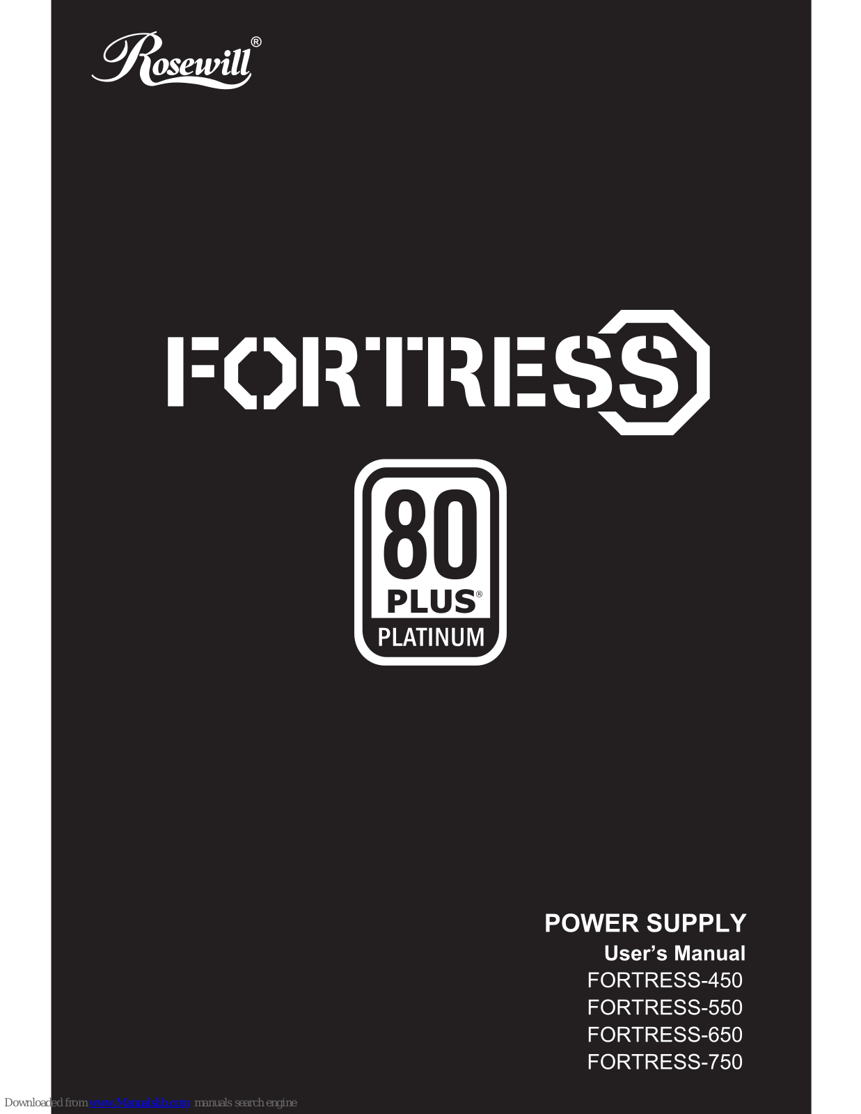 Rosewill FORTRESS-450, FORTRESS-750, FORTRESS-550, FORTRESS-650 User Manual