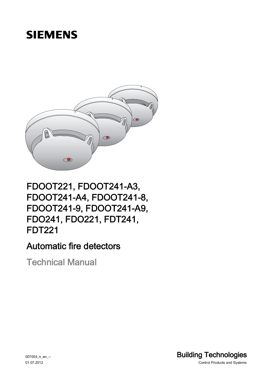 Siemens FDOOT221, FDOOT241-A3, FDOOT241-A4, FDOOT241-A9, FDO241 Technical Manual