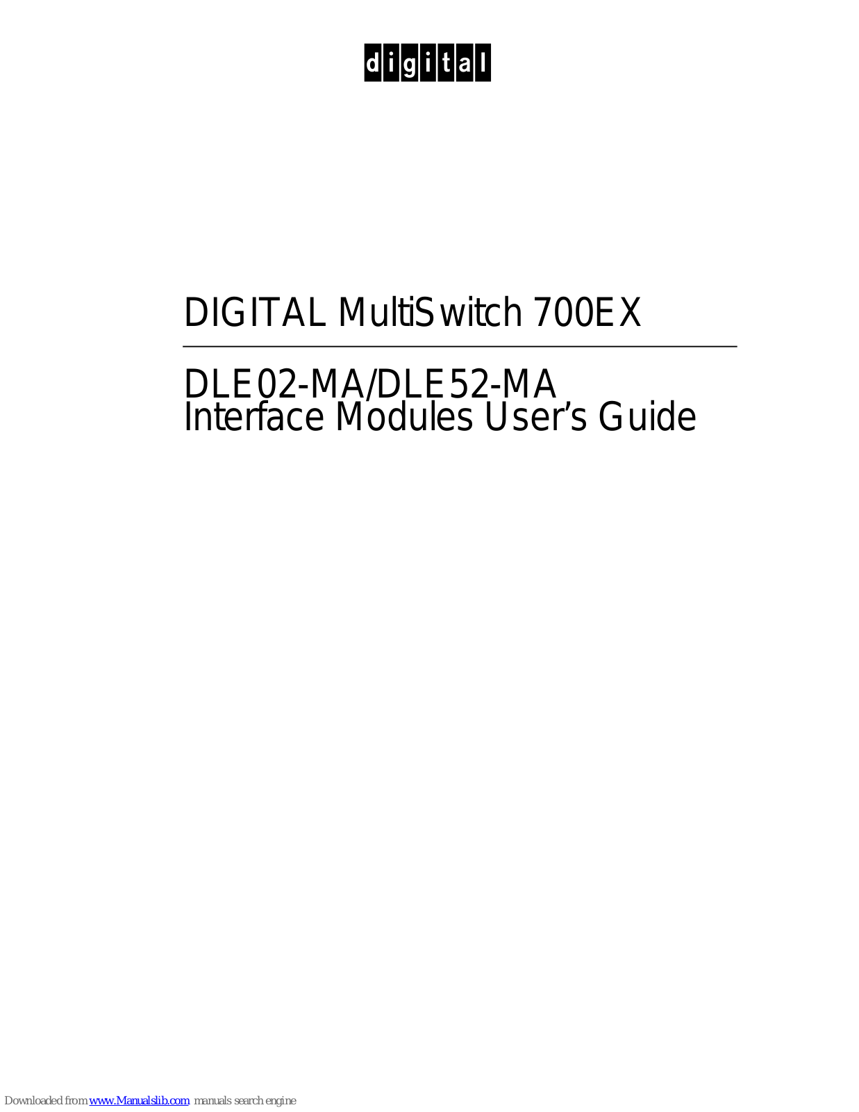 Cabletron Systems DLE52-MA, MultiSwitch 700EX DLE02-MA, MultiSwitch 700EX DLE52-MA, MultiSwitch 700EX, DLE02-MA User Manual