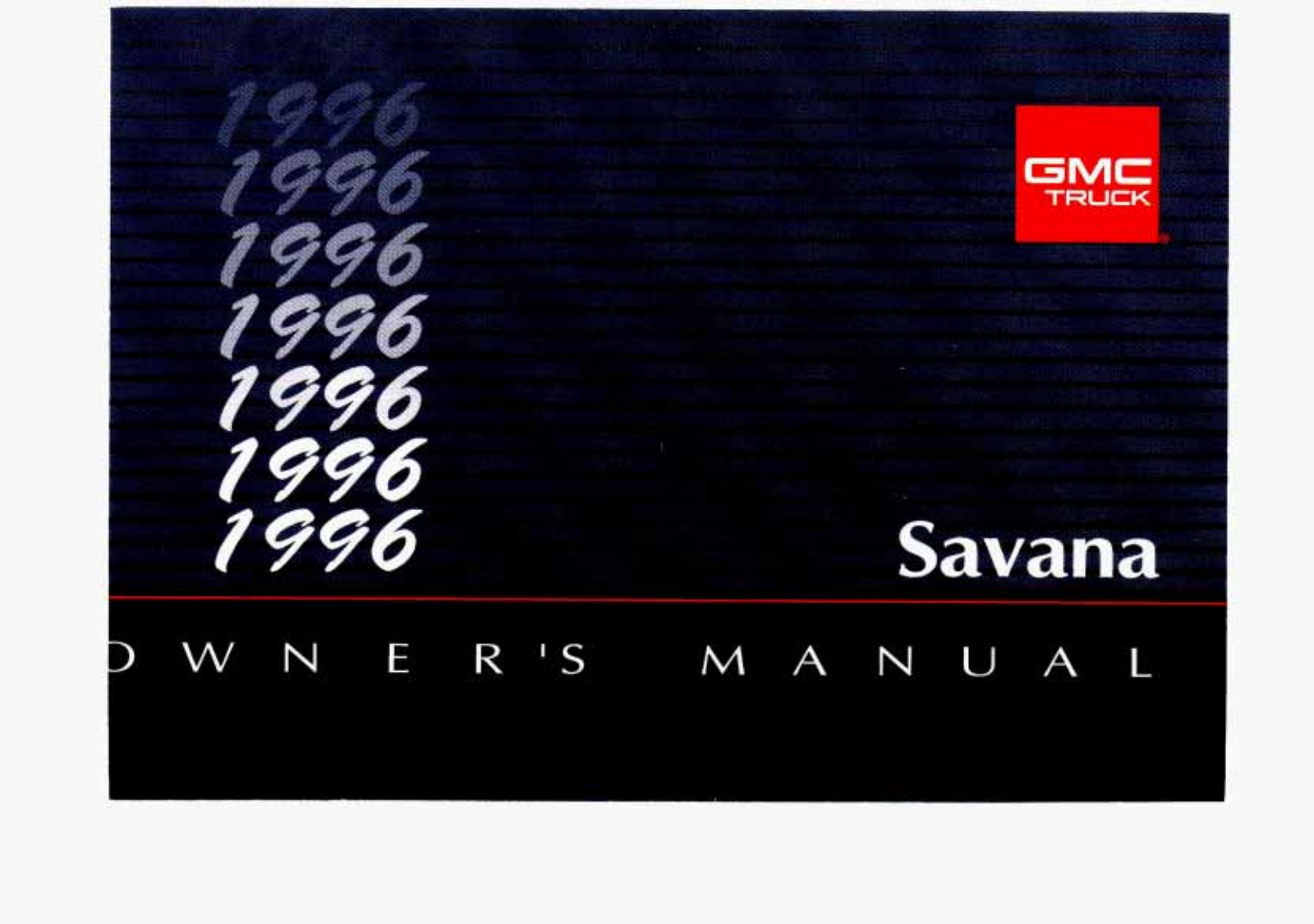 GMC Savanna 1996 Owner's Manual