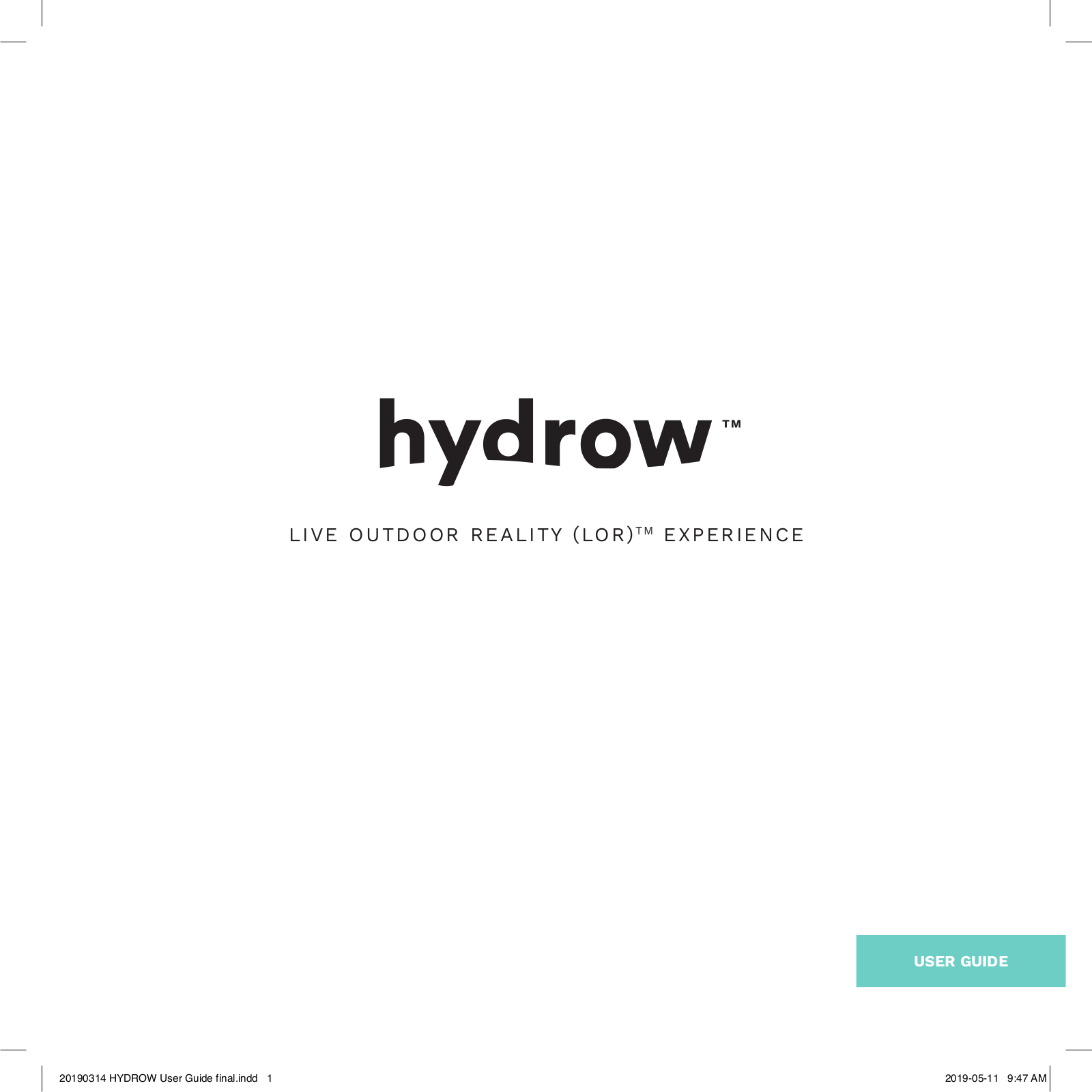 Hydrow LOR User Manual