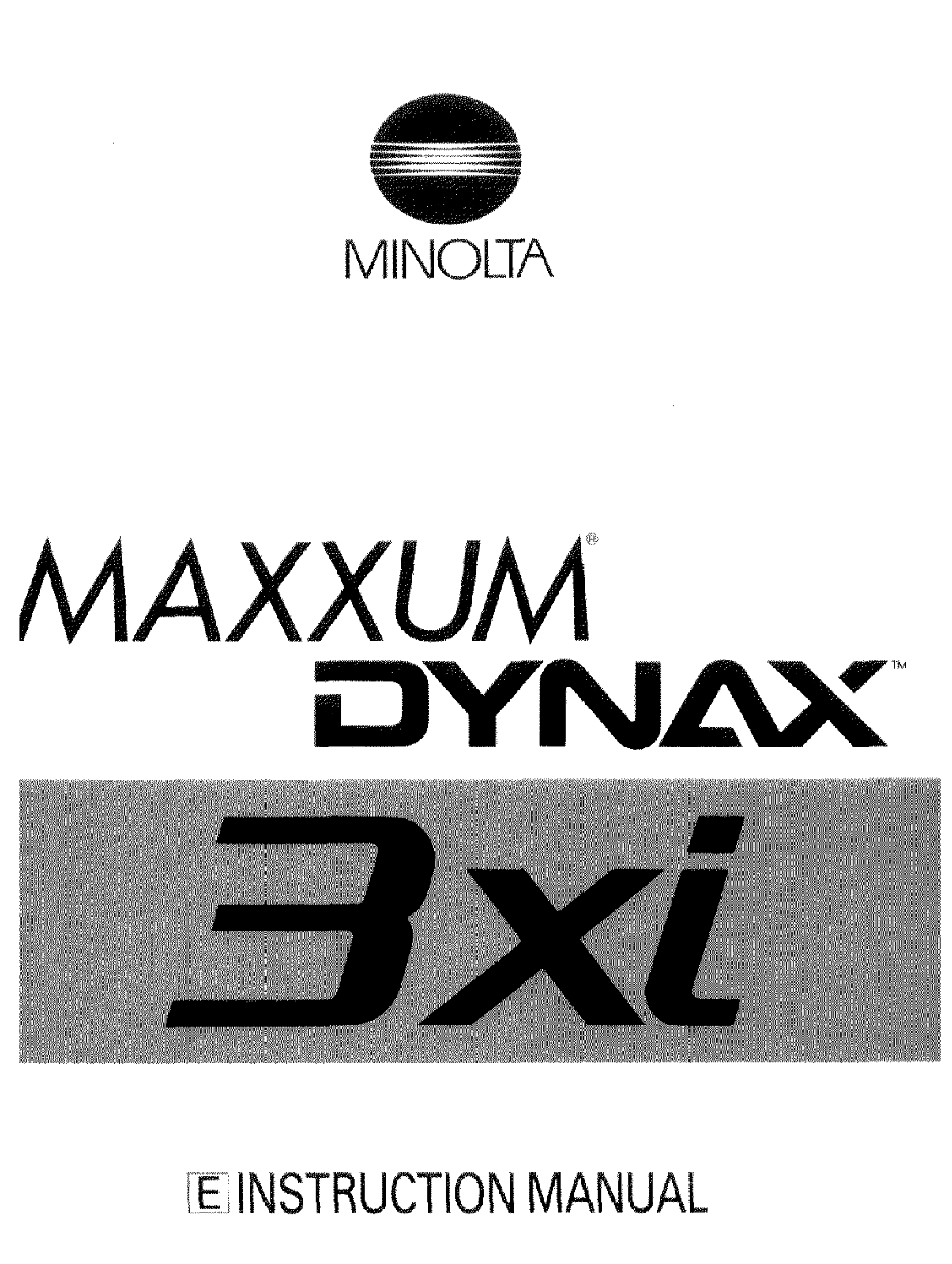 MINOLTA Maxxum 3Xi, Dynax 3Xi Instruction Manual