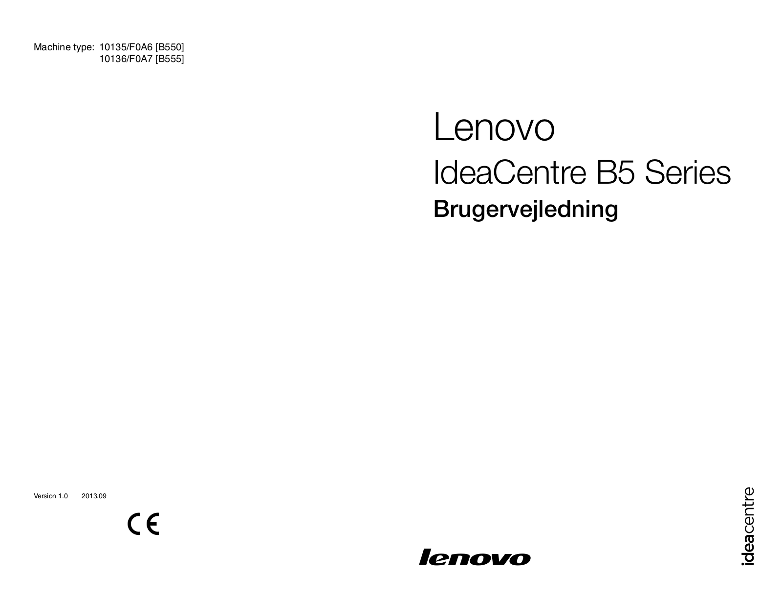 Lenovo ideacentre B550, ideacentre B555 User Guide