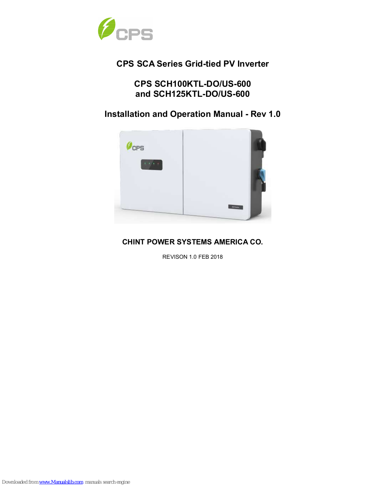 CPS SCA Series, SCH100KTL-DO/US-600, SCH125KTL-DO/US-600 Installation And Operation Manual