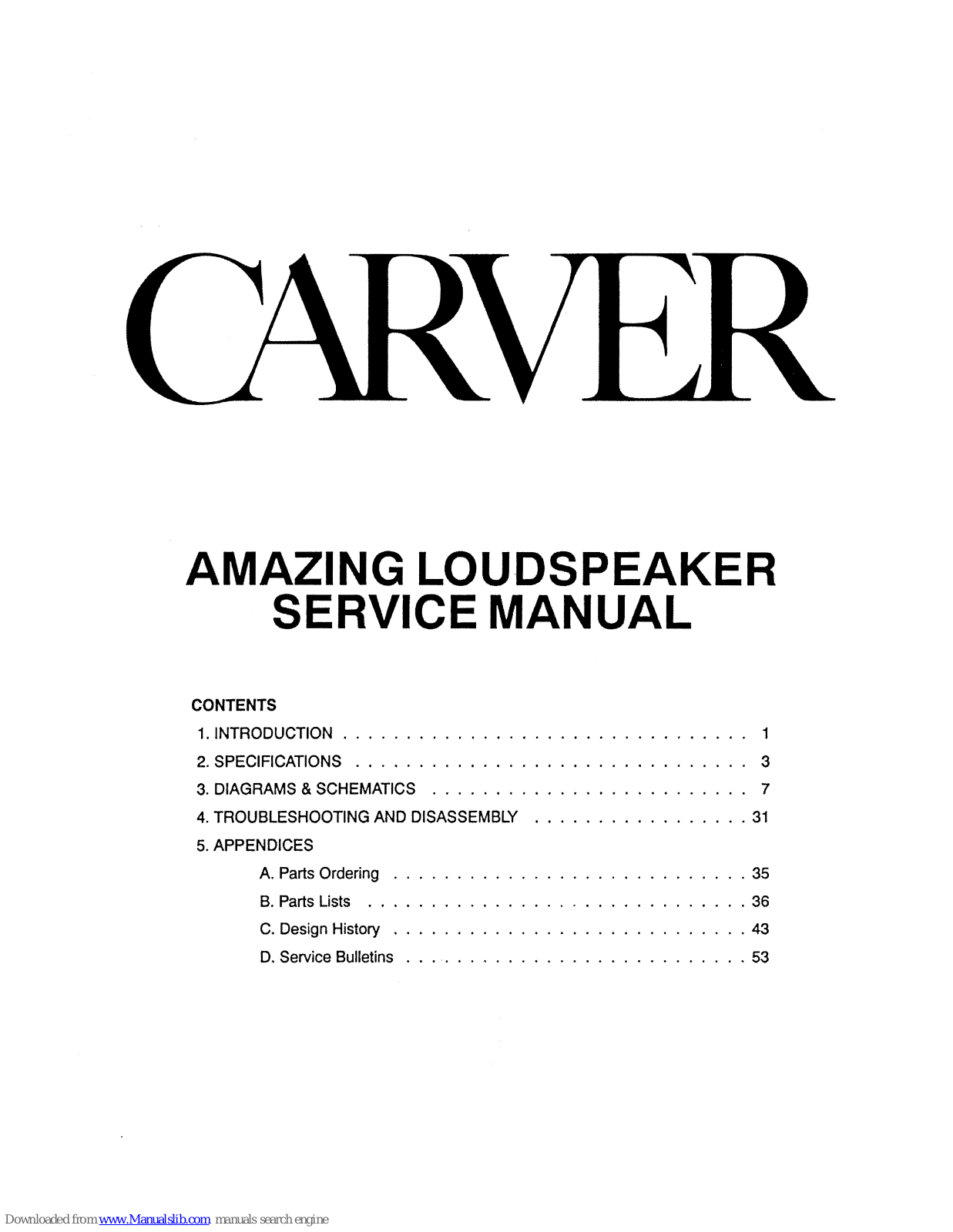 Carver Amazing Loudspeaker, Amazing Loudspeaker Silver Edition, Amazing Loudspeaker Platinum Edition Service Manual