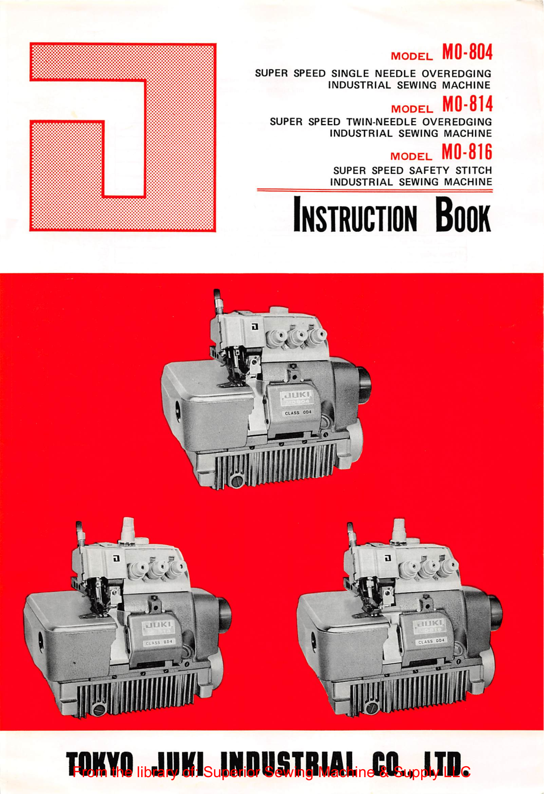 Juki MO-804, MO-814, MO-816 Instruction Manual