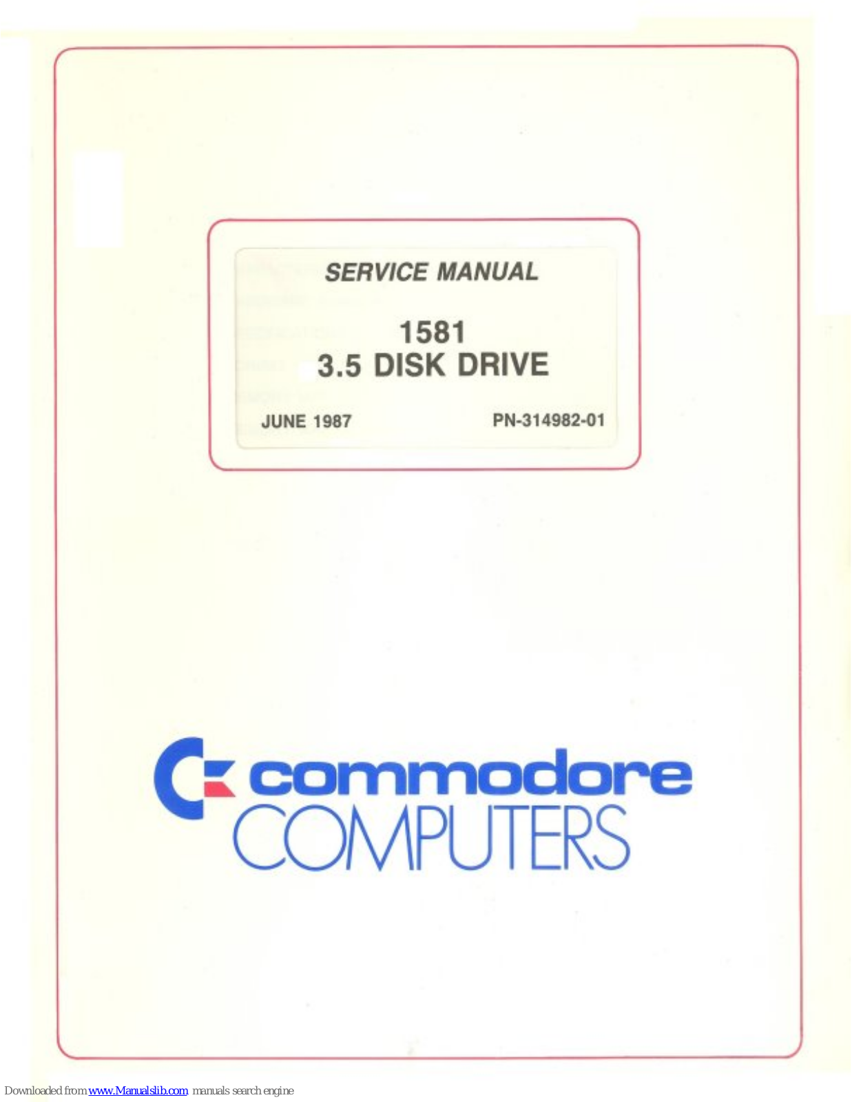 Commodore Computers 1581 Service Manual - ManualMachine.com