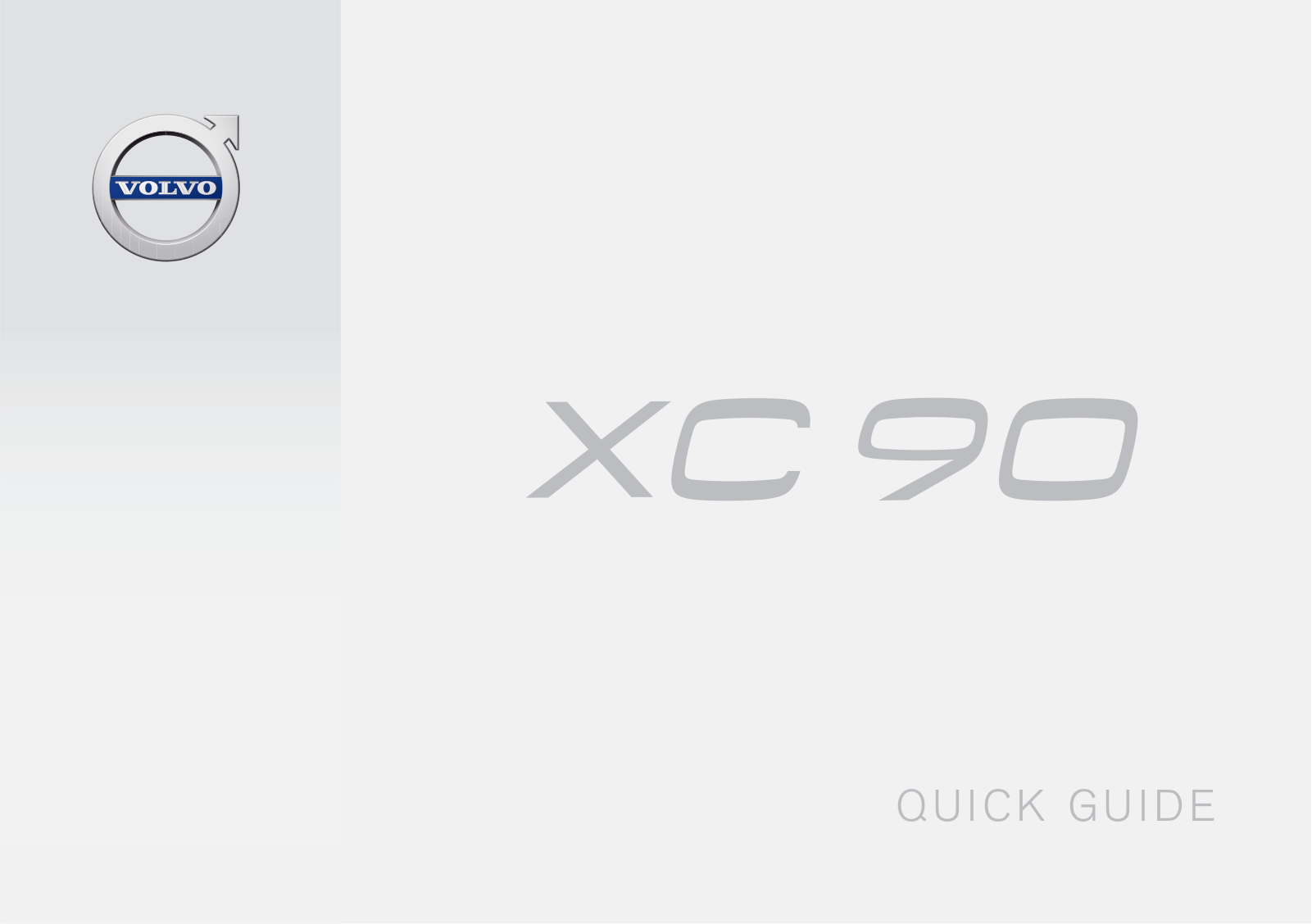 Volvo XC90 Quick Guide