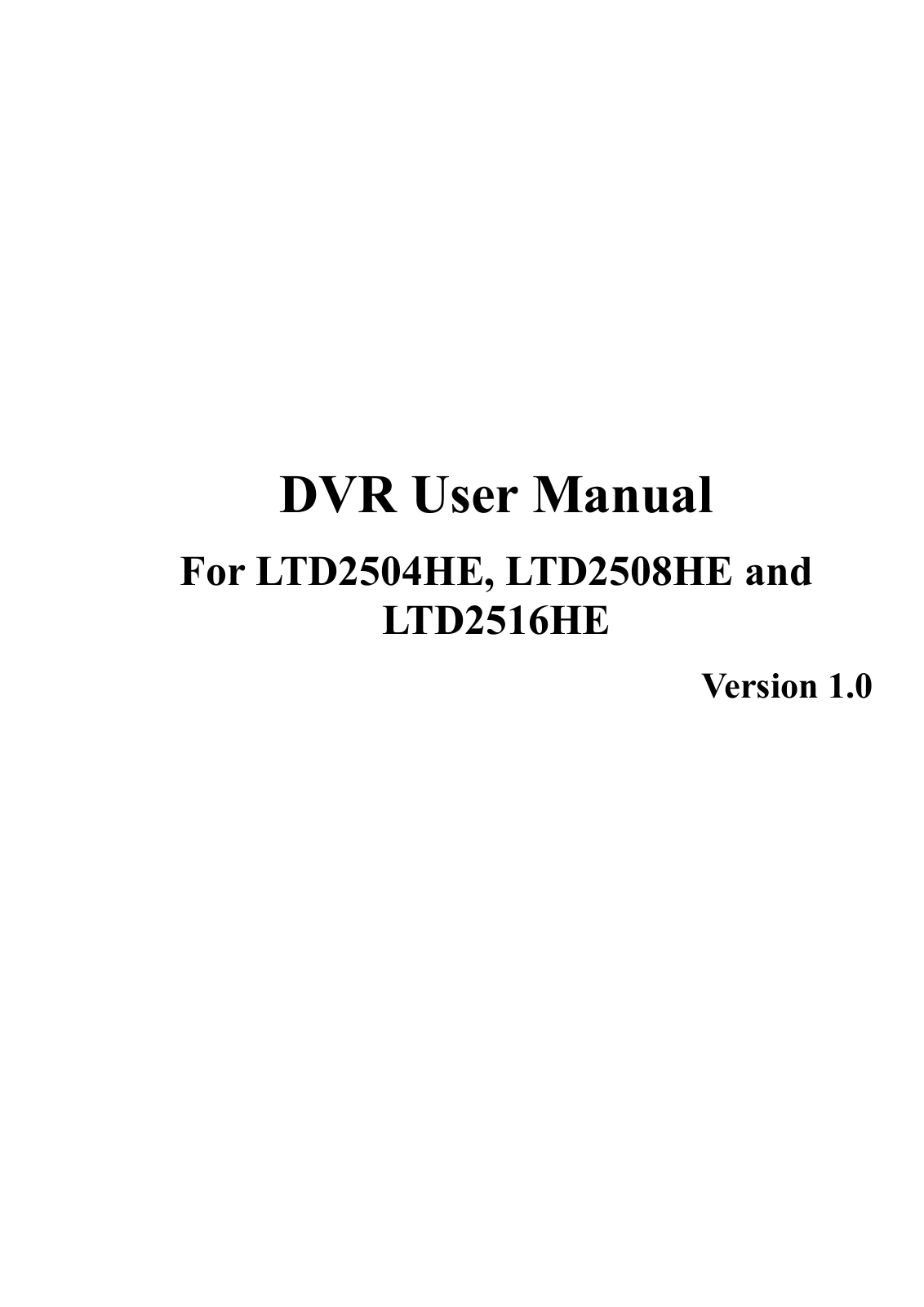 LT Security LTD2516HE User Manual