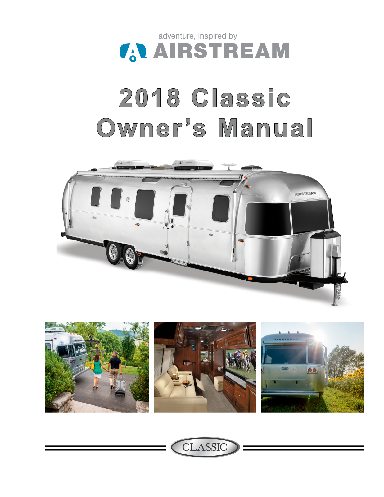 Airstream Classic 2018 Owner's Manual