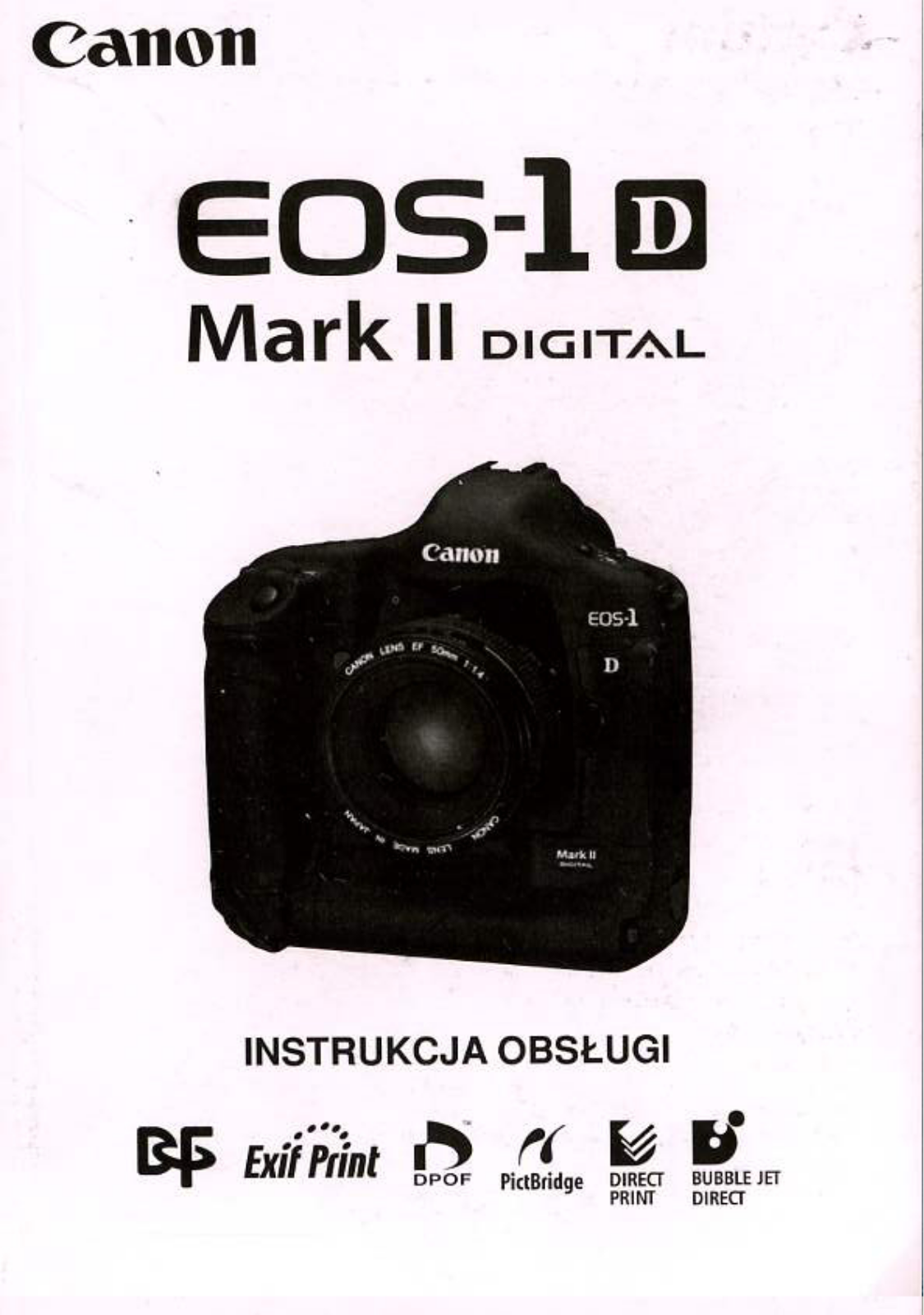 Canon EOS-1 D MARK II Digital User Manual