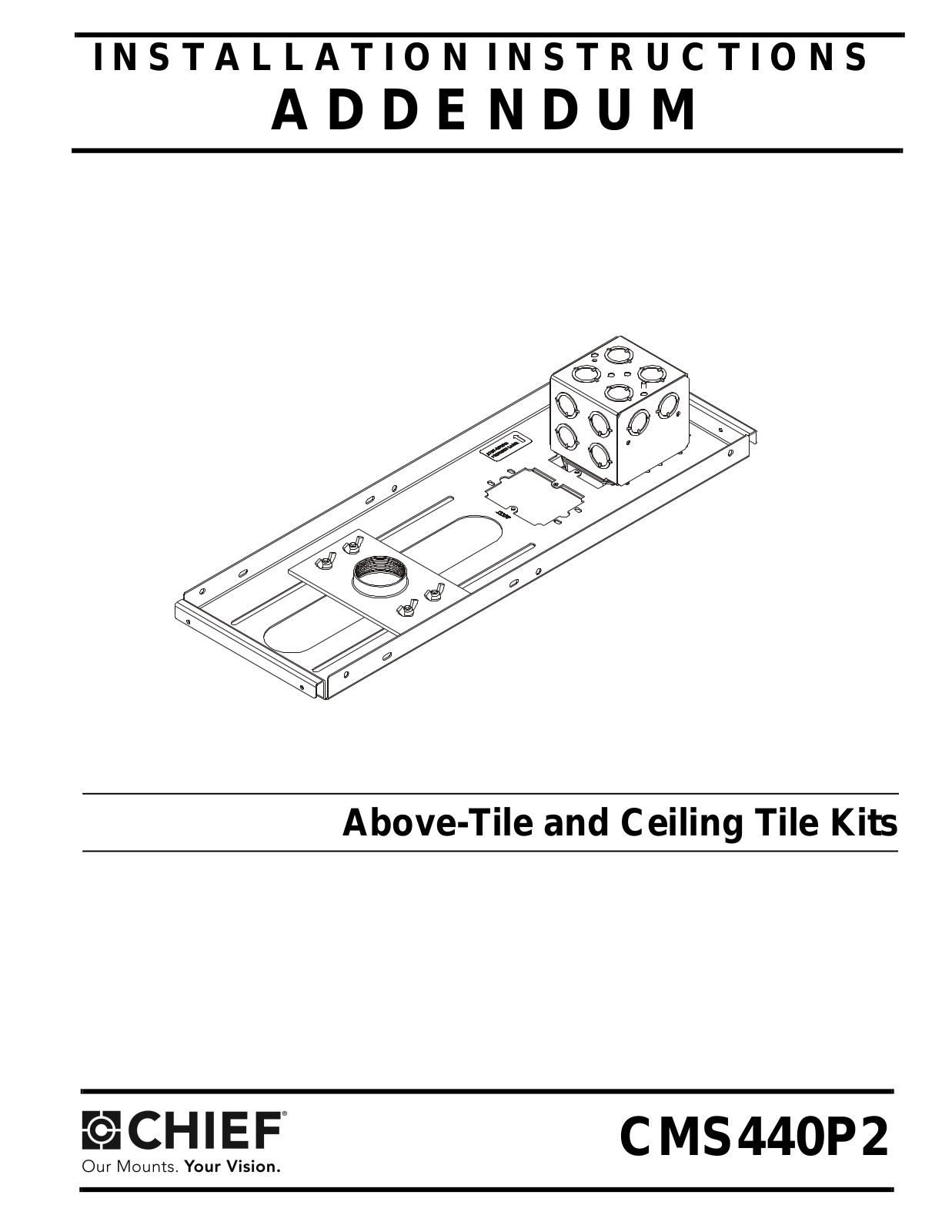 Chief CMS440P2 Installation Guide