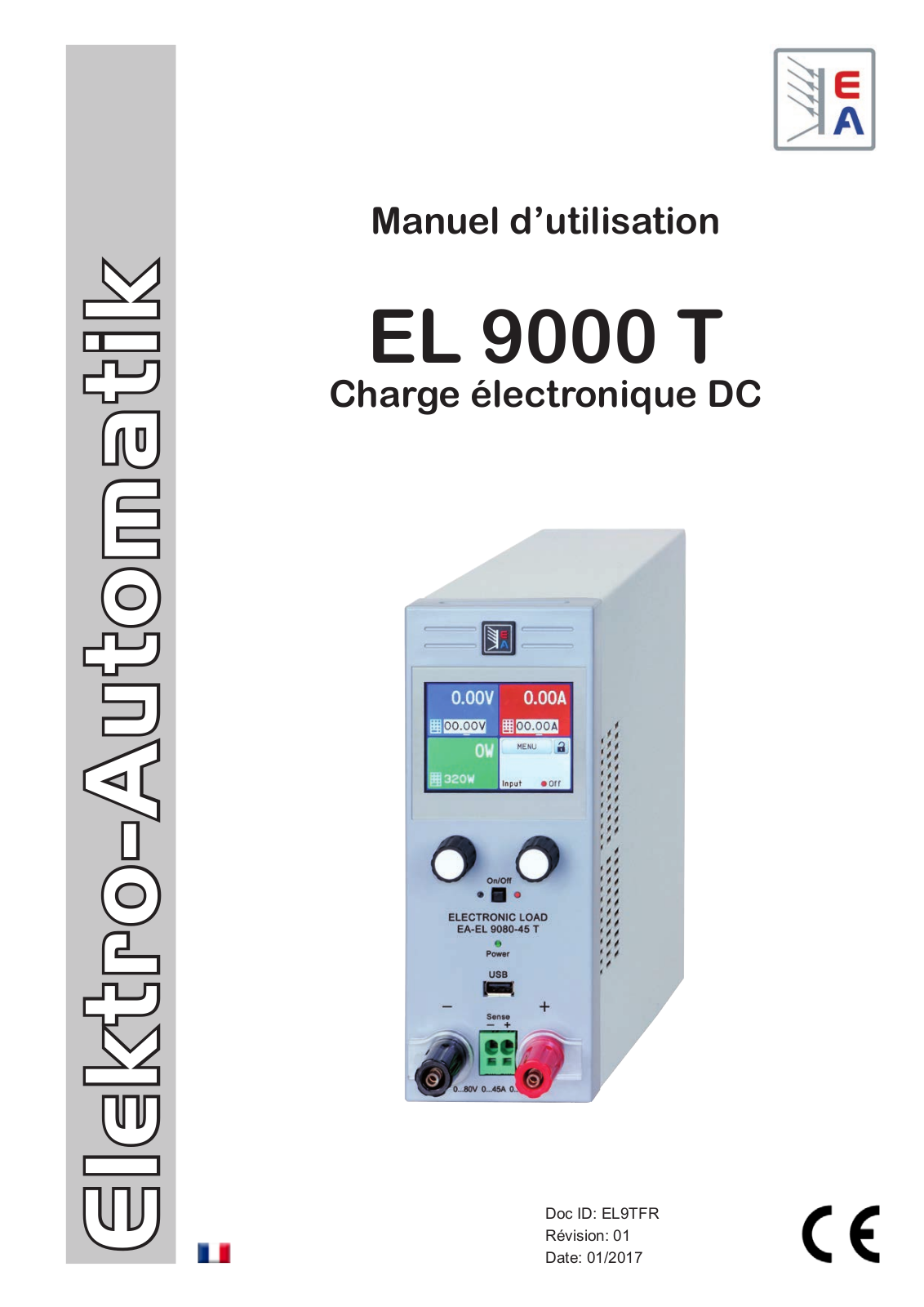 Elektro-Automatik EL 9000 T, EL 9080-45 T, EL 9200-18 T, EL 9500-10 T User guide