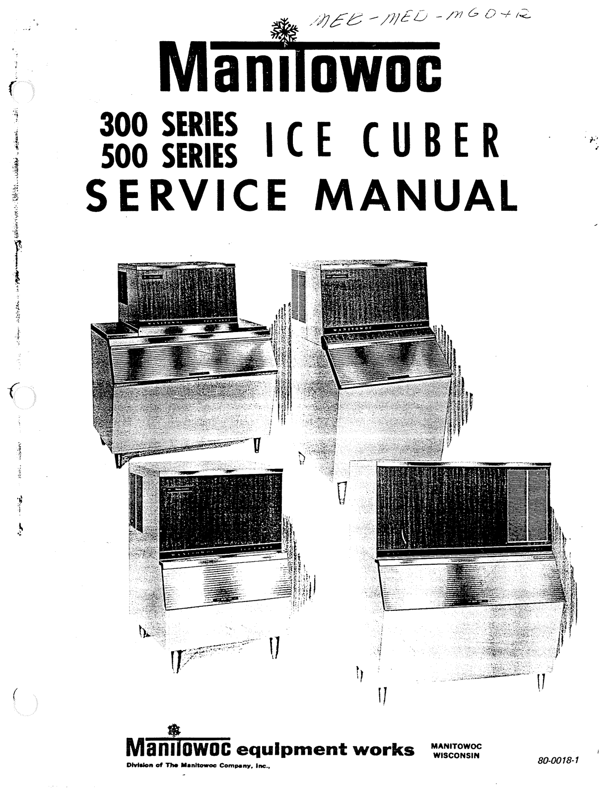 Manitowoc 300 Series, 500 Series Service Manual